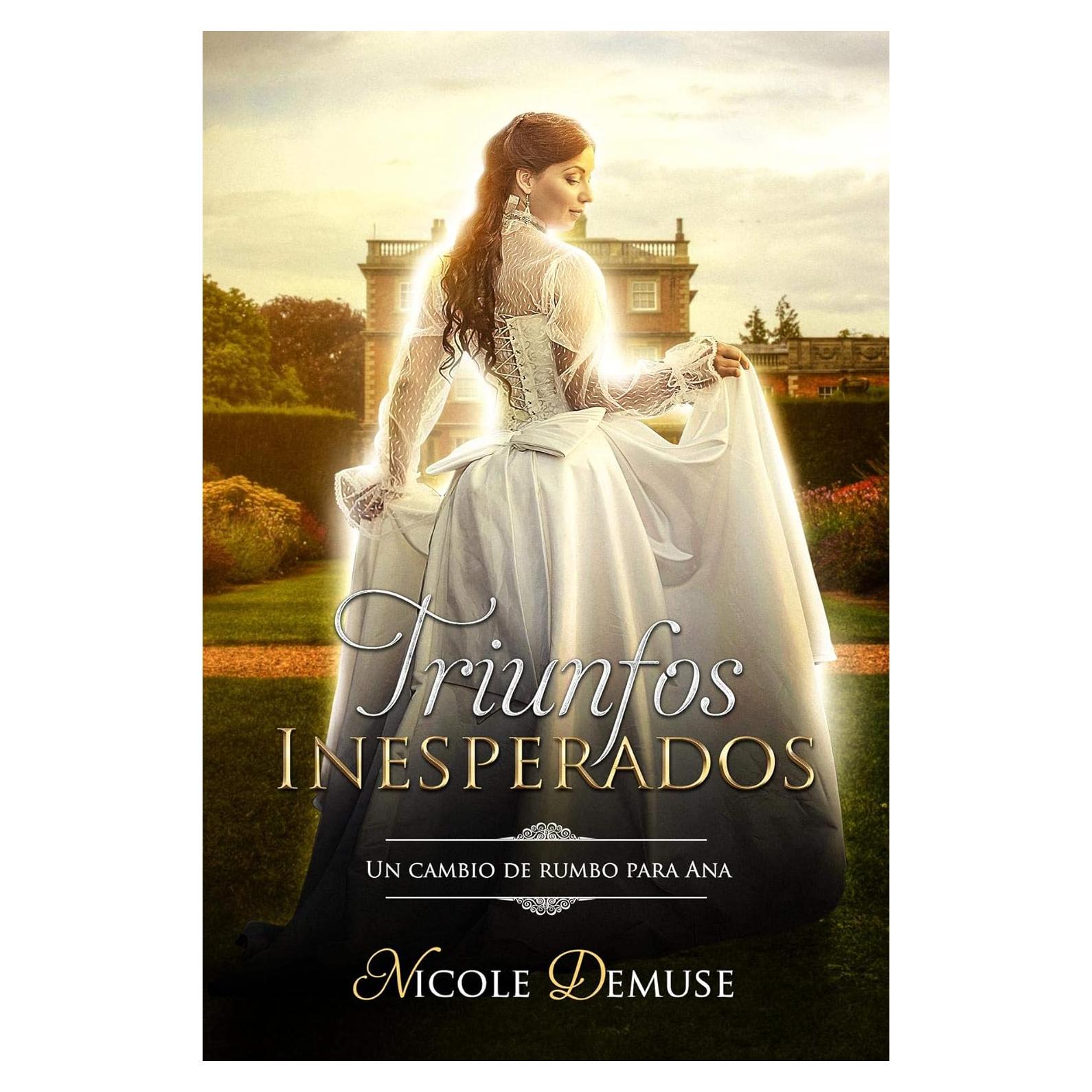 Novela Romántica Ana y Amelia - Intriga en el Siglo XIX