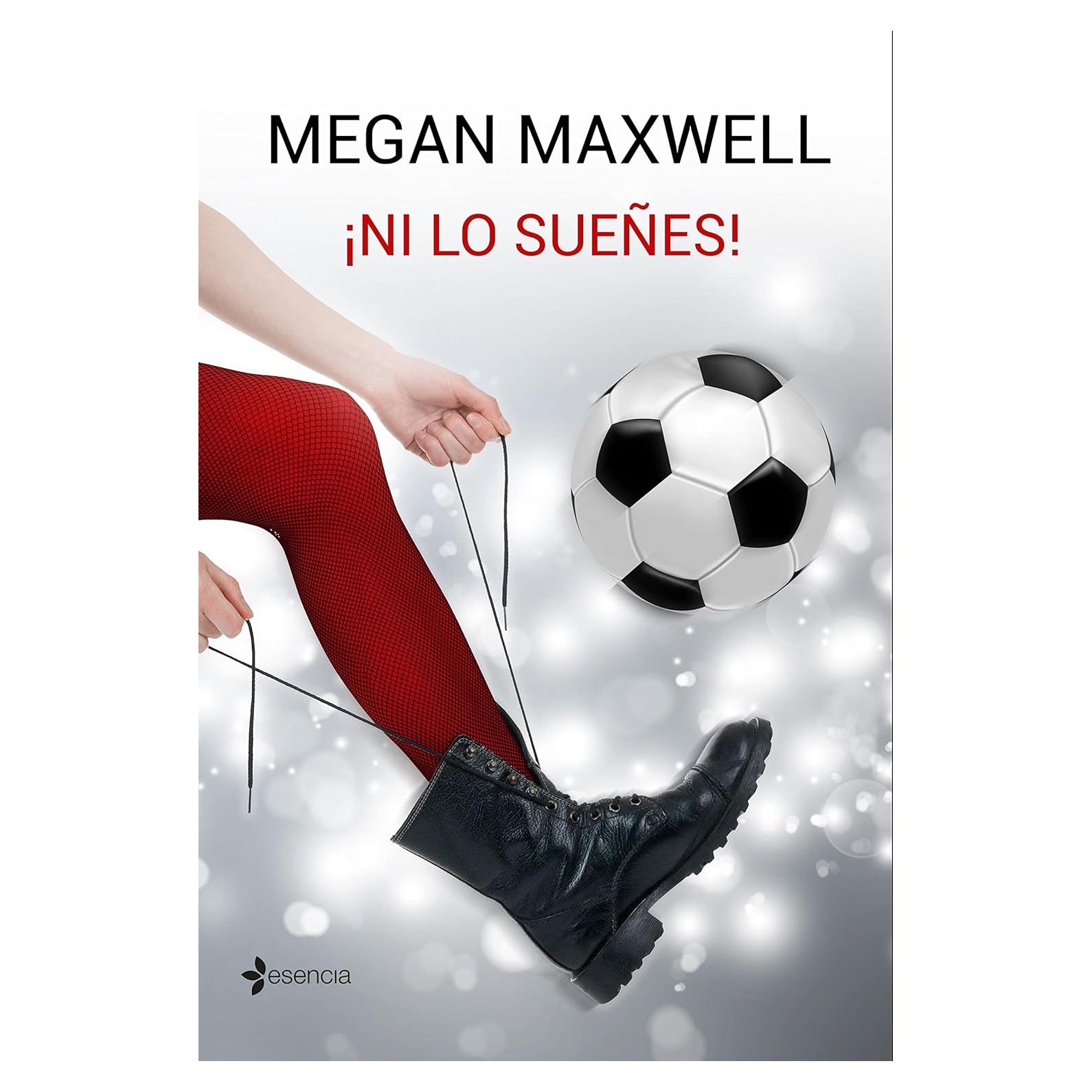 ¡Ni lo sueñes! Novela romántica en español - Esencia