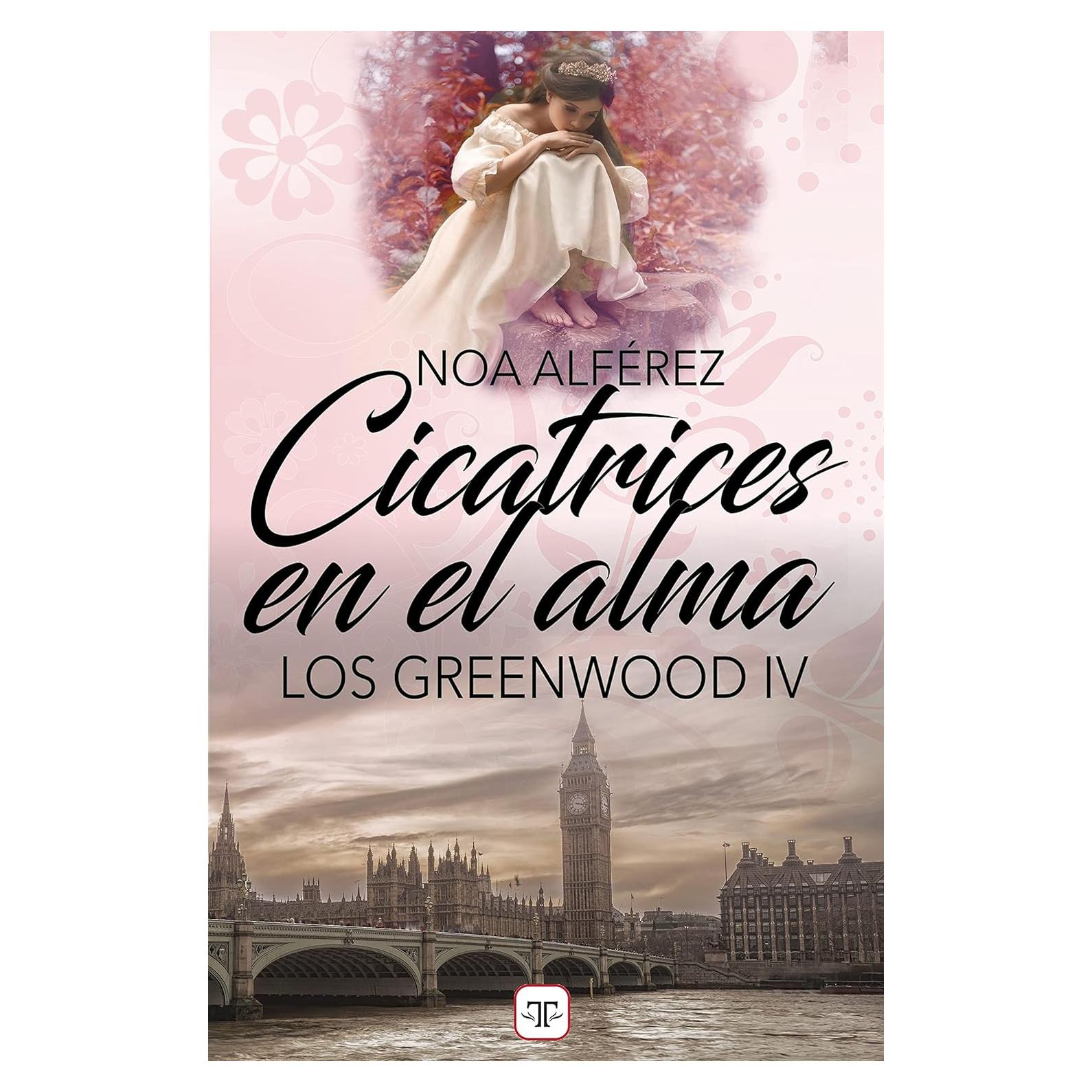 Cicatrices en el alma - Noa Alférez - Novela romántica