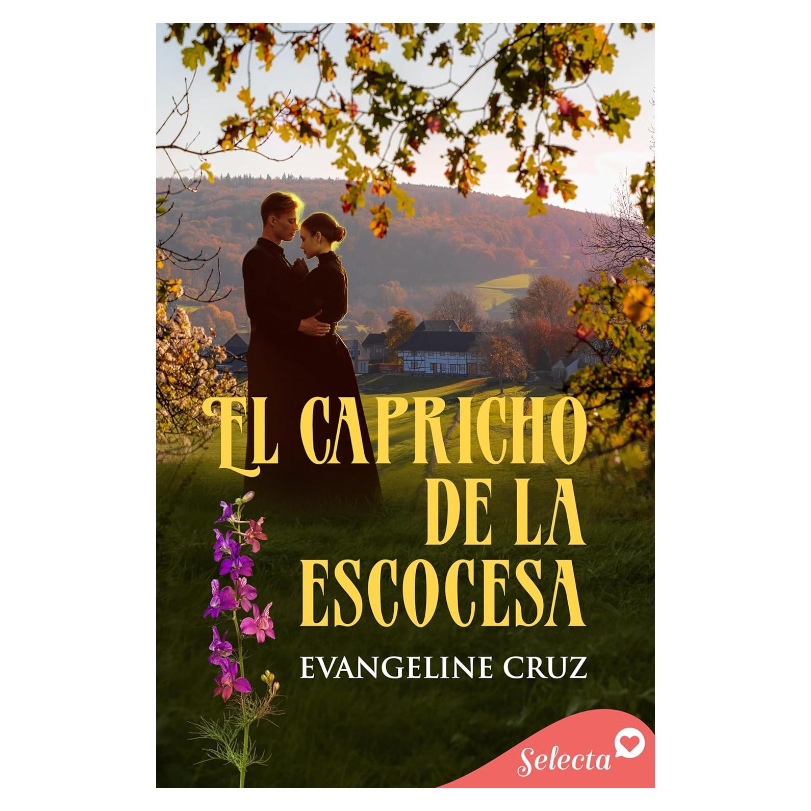 El capricho de la escocesa (Spanish Edition)