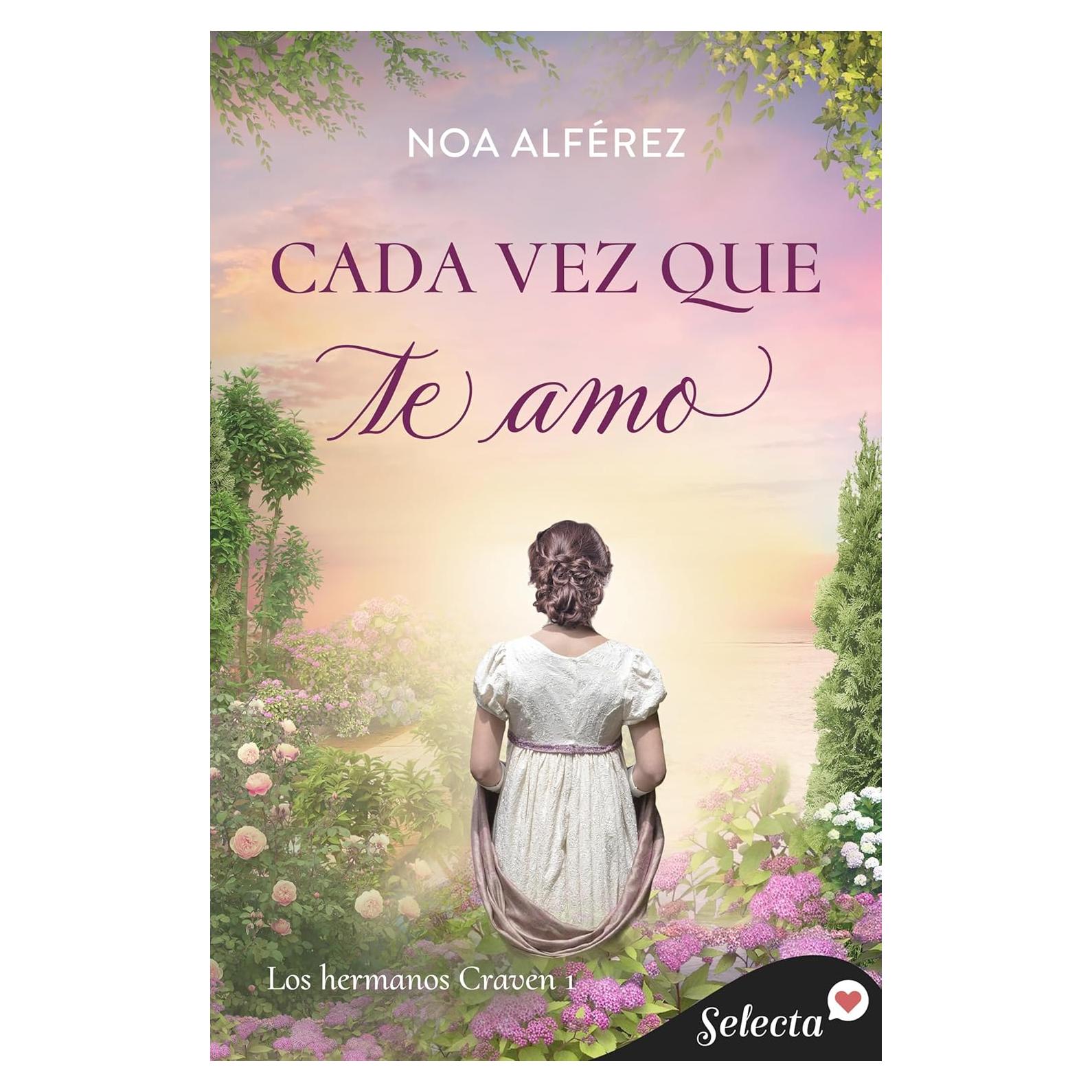 Cada vez que te amo (Hermanos Craven 1) (Spanish Edition)