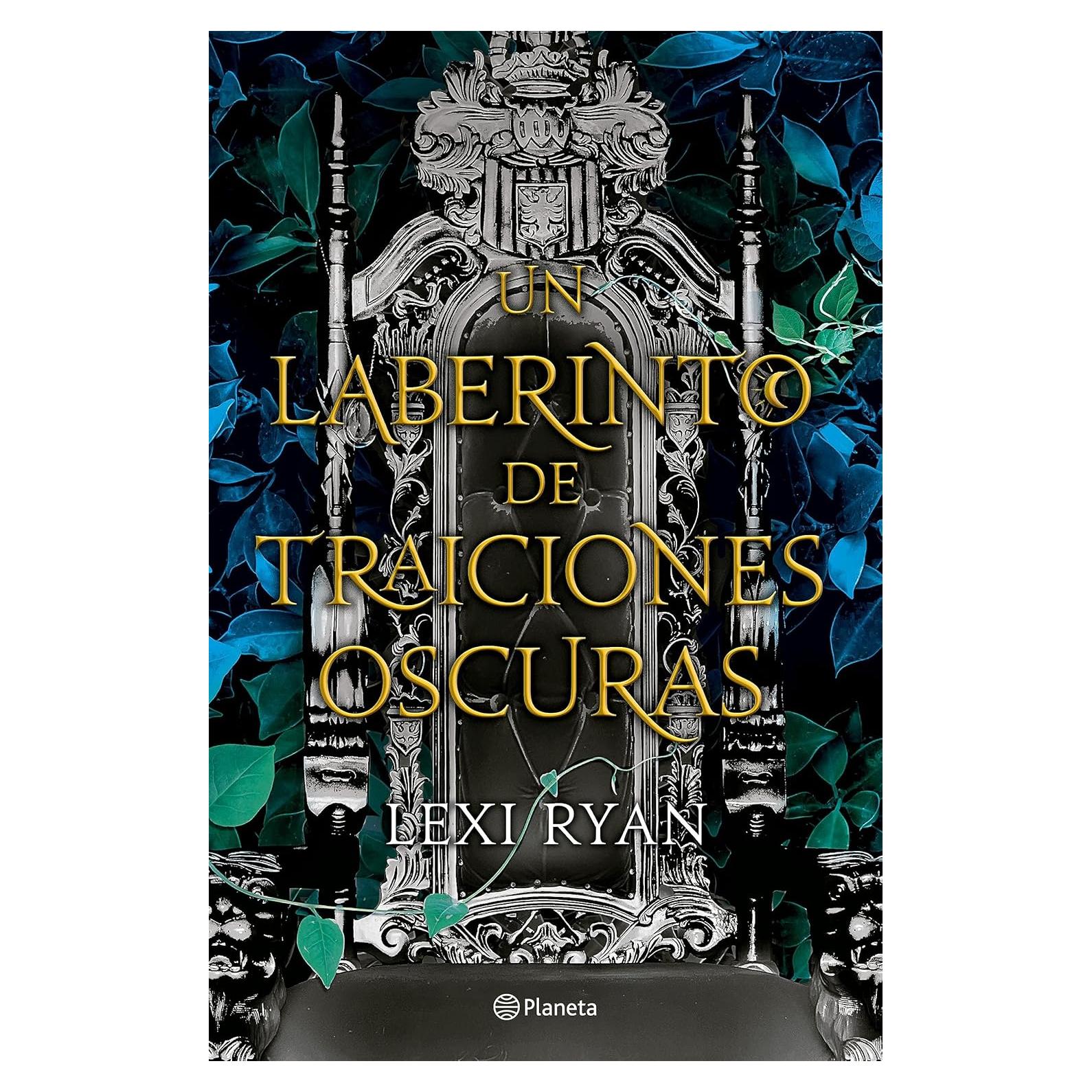 Un laberinto de traiciones oscuras - Planeta - Edición español