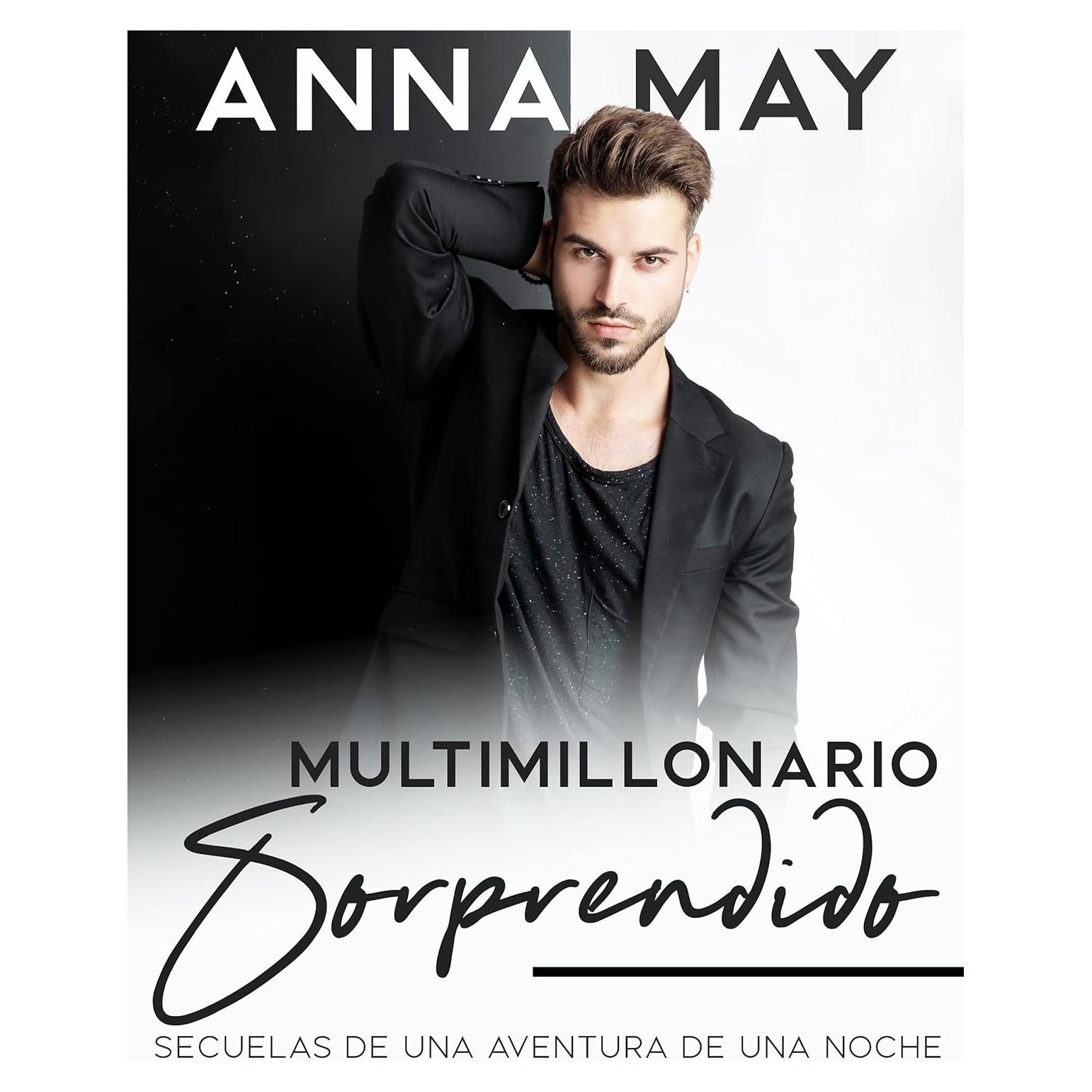 Multimillonario Sorprendido - Historias de Amor N° 3