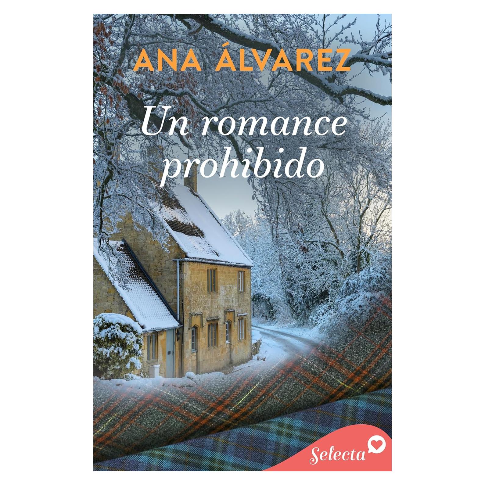 Un romance prohibido (Spanish Edition)