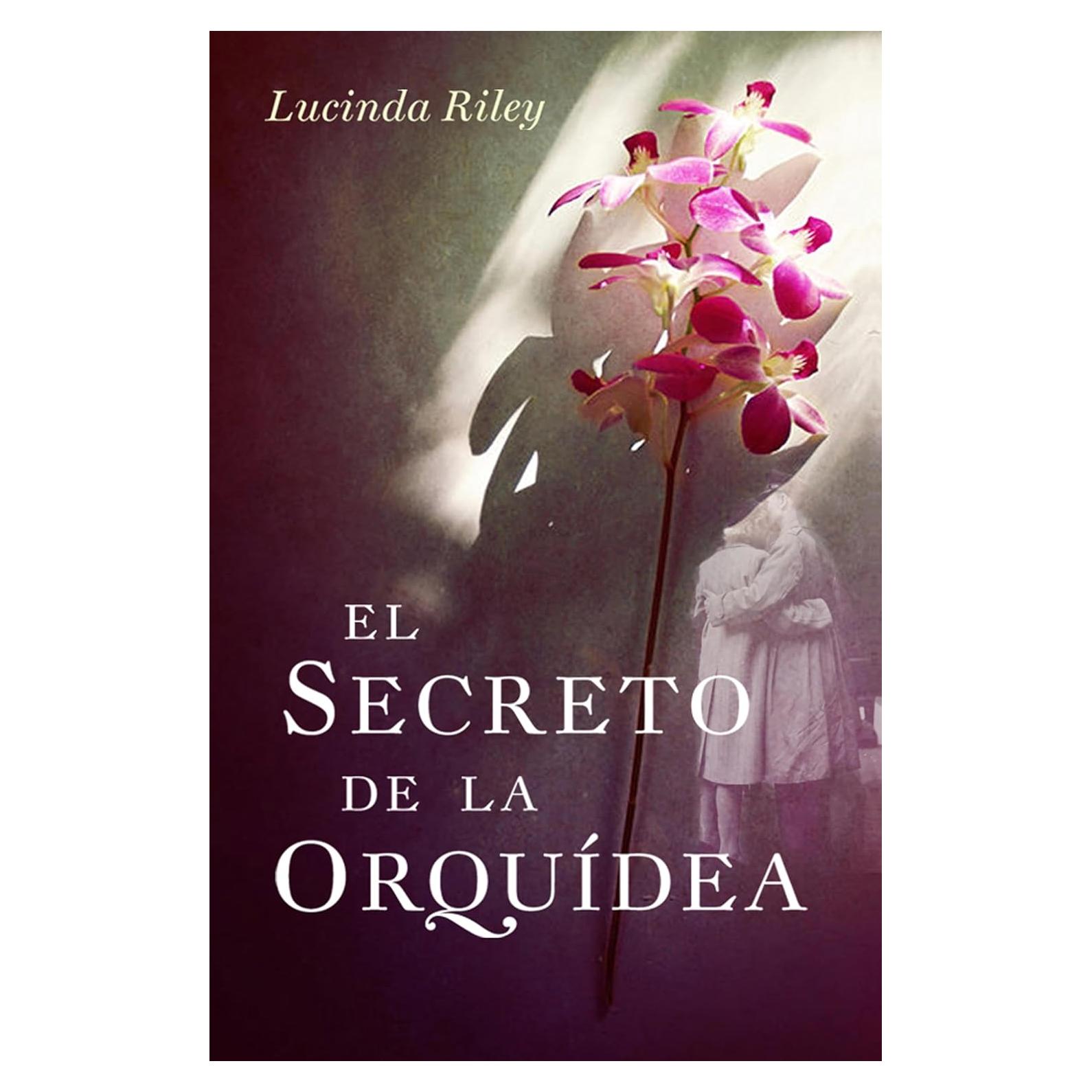 El Secreto de la Orquídea - Julia Forrester - Novela