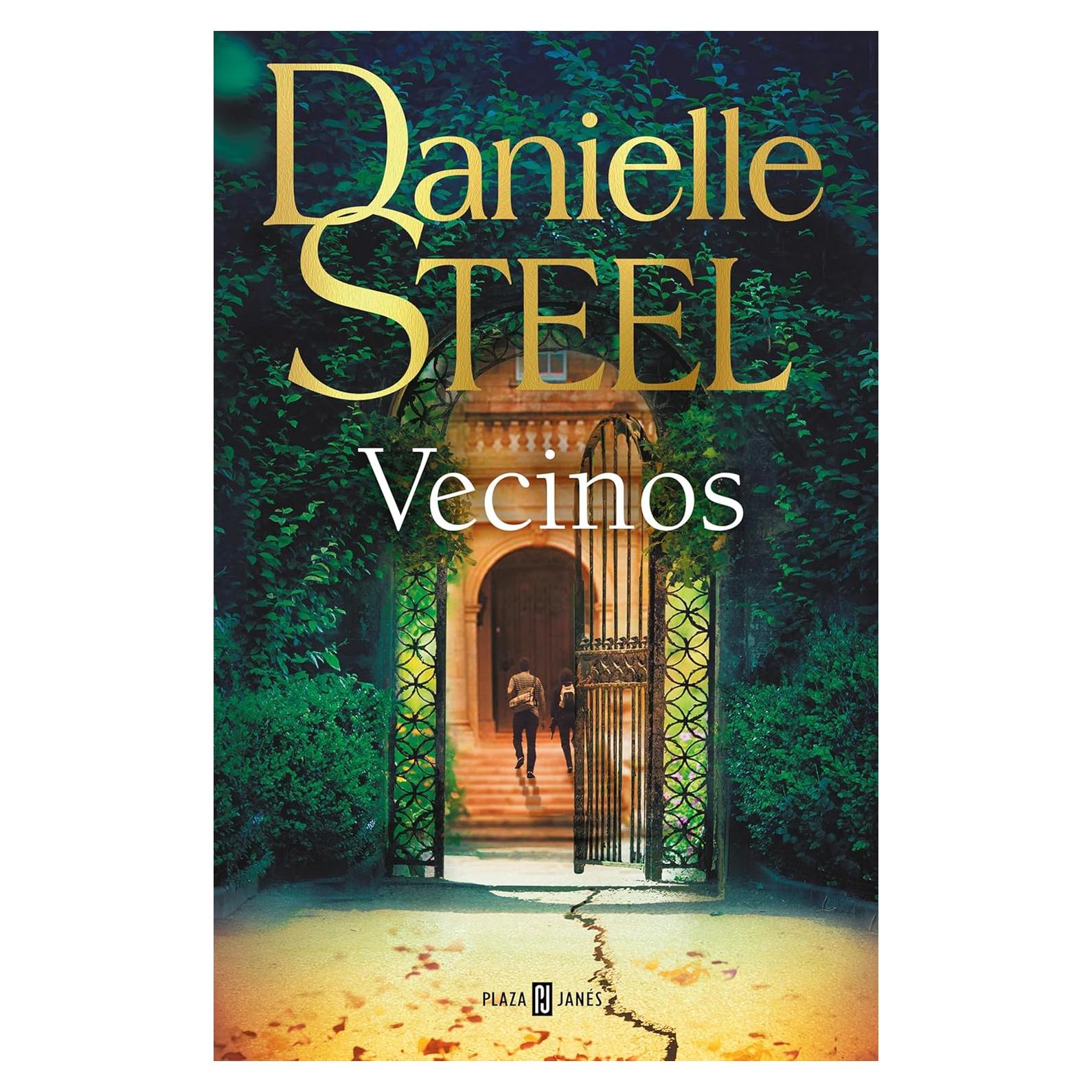 Vecinos - Danielle Steel - Novela en Español