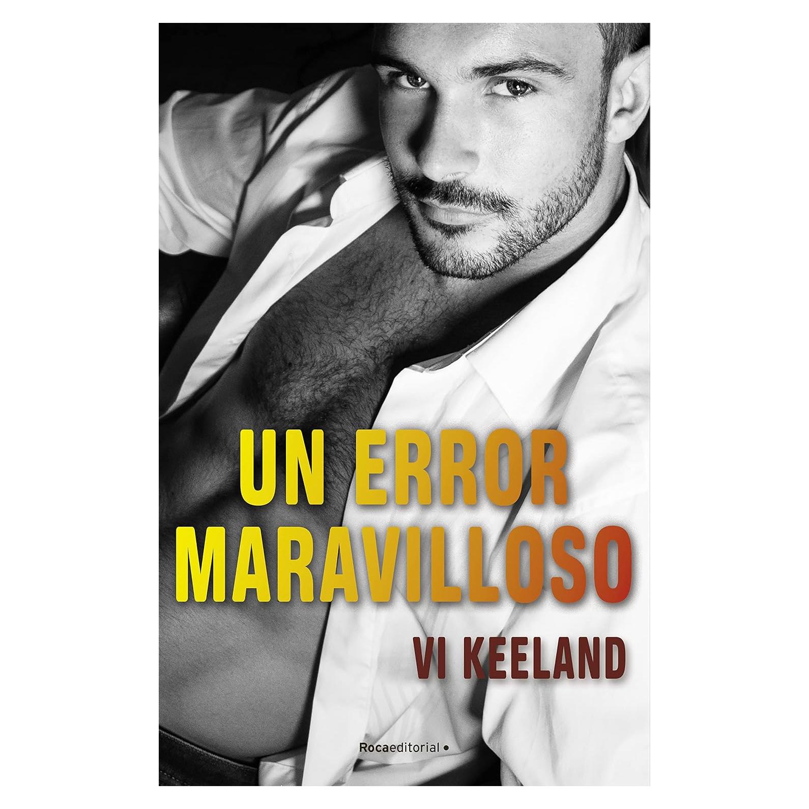 Un error maravilloso - Roca Editorial - Novela Romántica