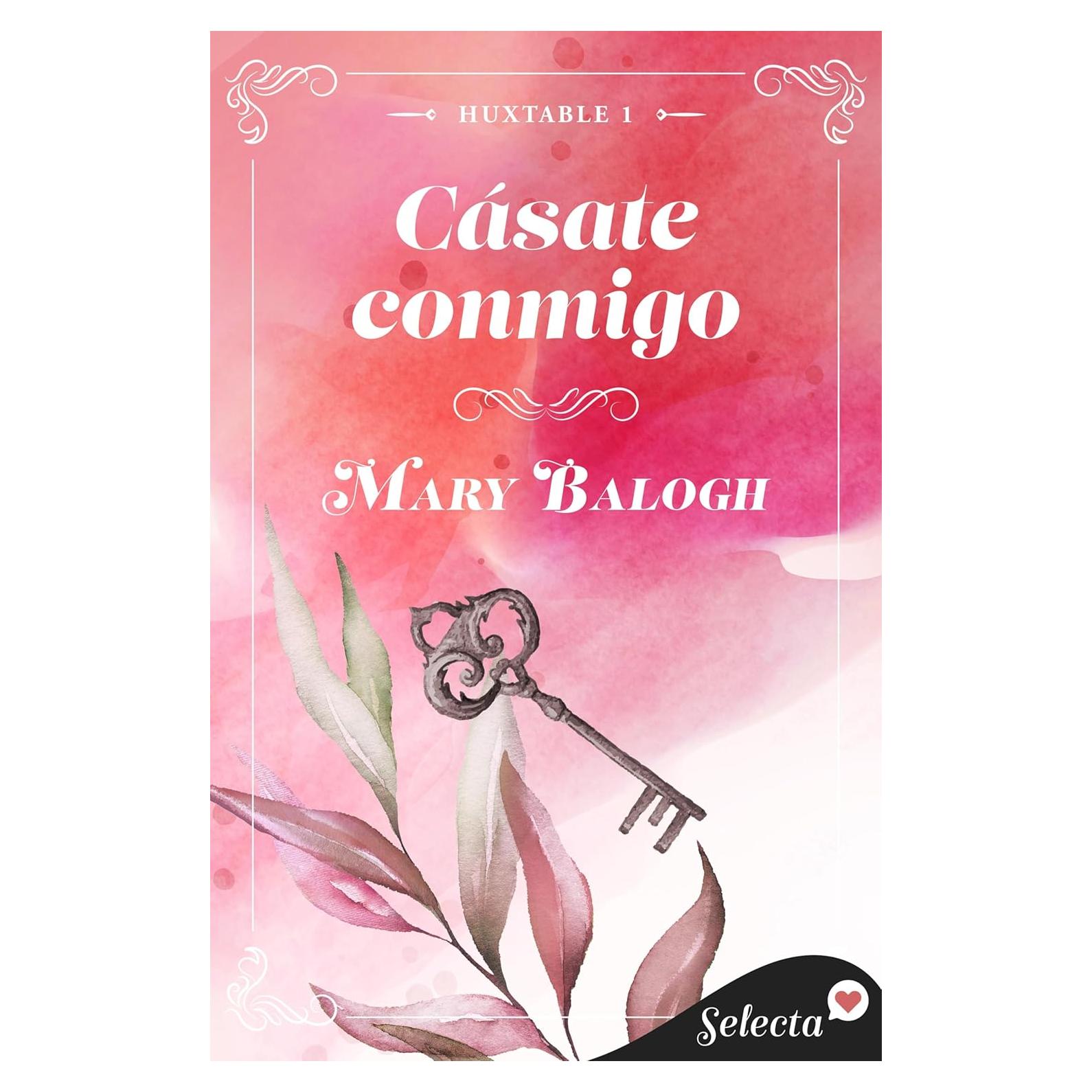 Cásate Conmigo - Huxtable 1 - Novela Romántica
