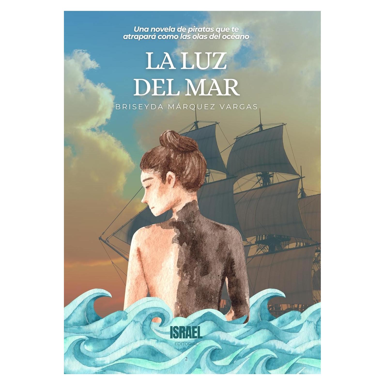 La Luz del Mar - Novela de Piratas en Español