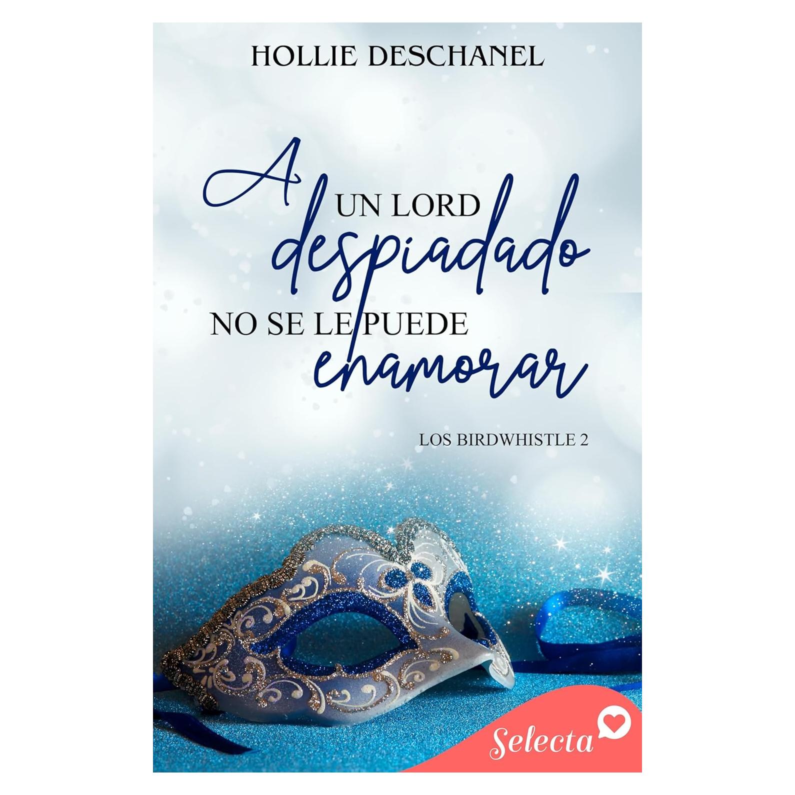 A un lord despiadado no se le puede enamorar (Los Birdwhistle 2) (Spanish Edition)