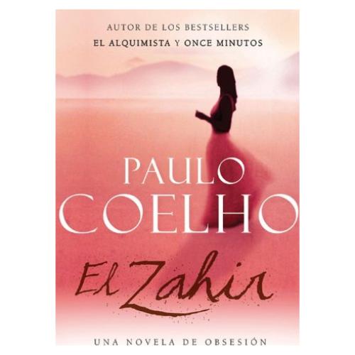 El Zahir: Novela de Paulo Coelho en Español - 322 Páginas