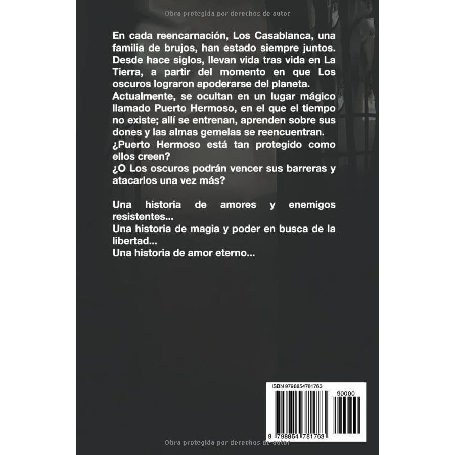 Casablanca, Luz en la oscuridad: (Una novela de fantasía, brujos, reencarnación y almas gemelas) (Spanish Edition)