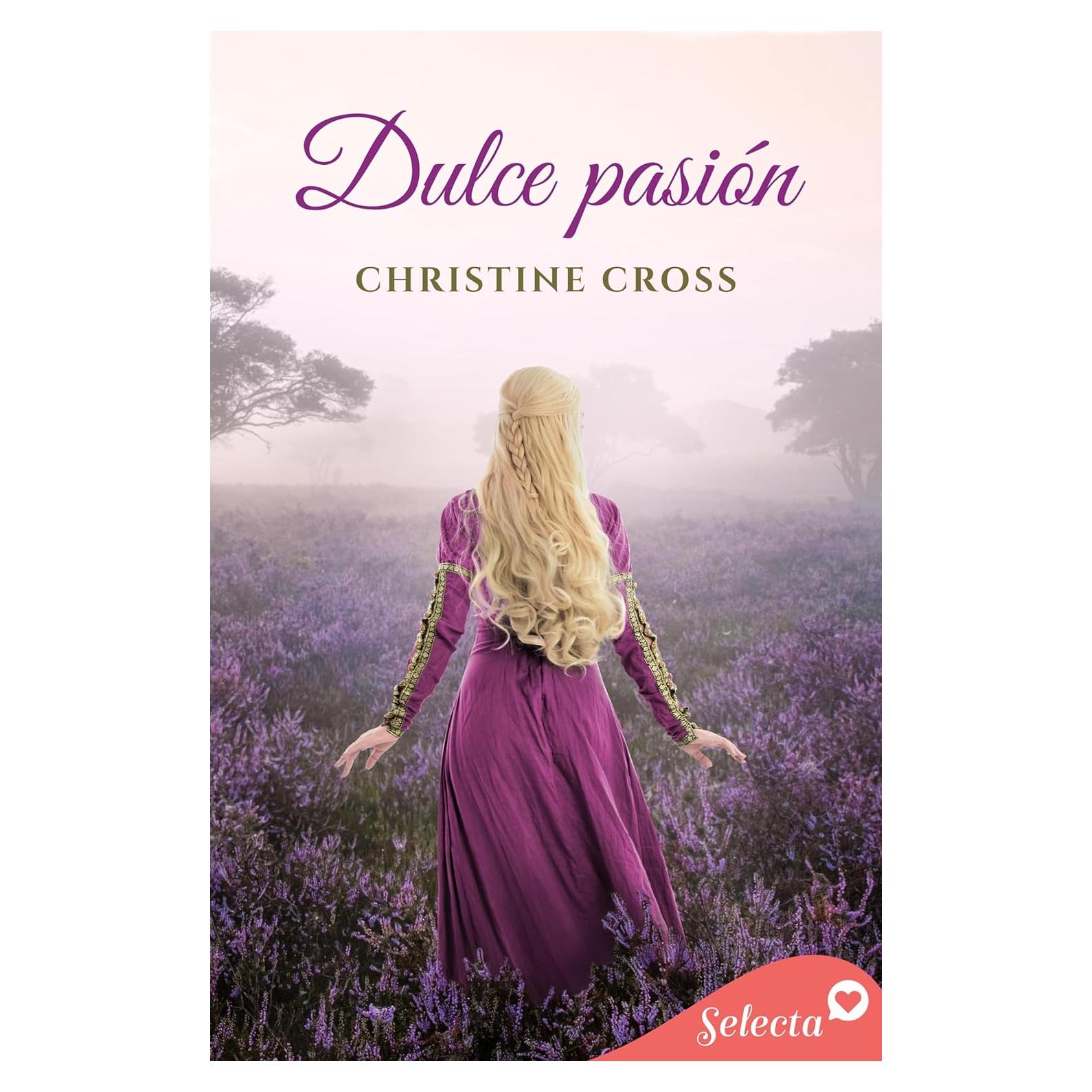 Dulce pasión (Spanish Edition)