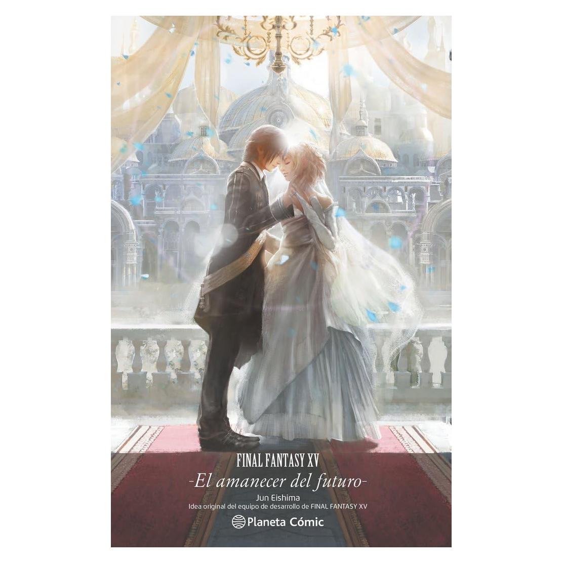 Final Fantasy XV El amanecer del futuro (novela)