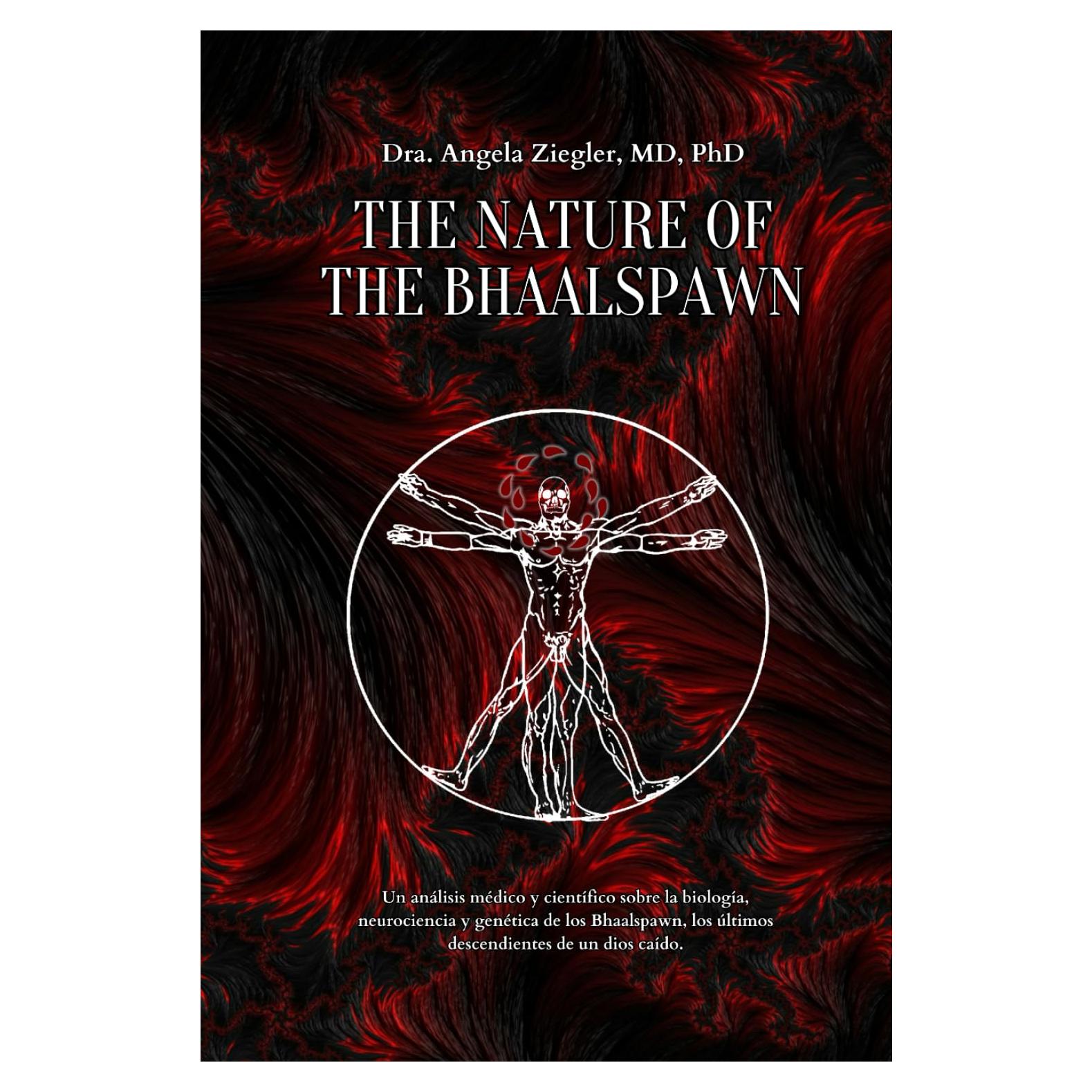 The Nature of the Bhaalspawn (Spanish Edition)