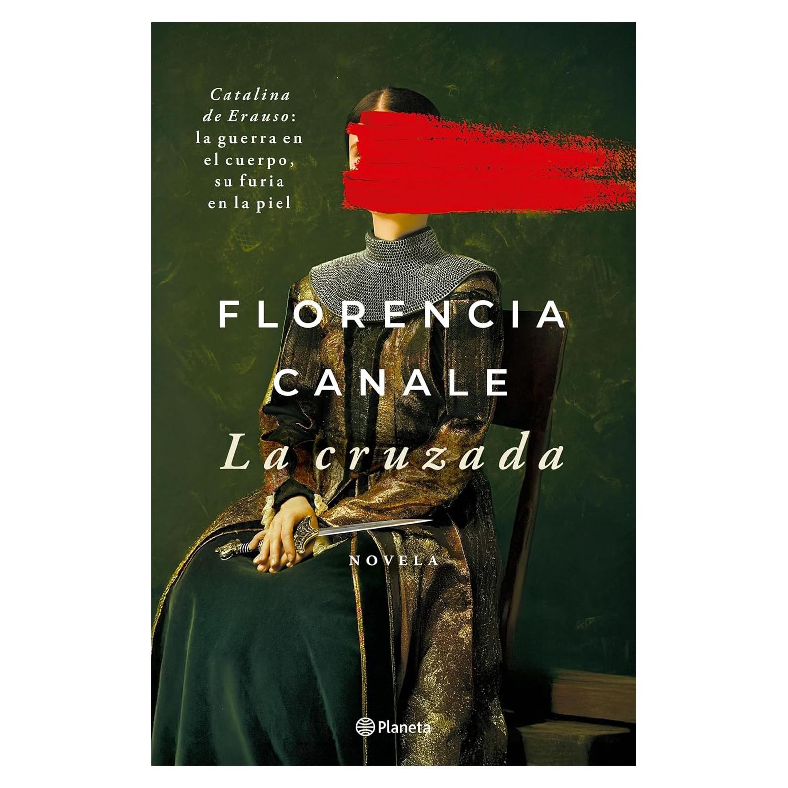 La Cruzada - Florencia Canale - Novela histórica en español