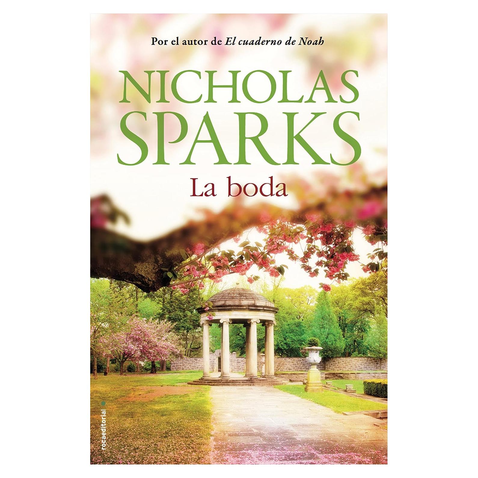 La Boda - Nicholas Sparks - Novela Romántica en Español