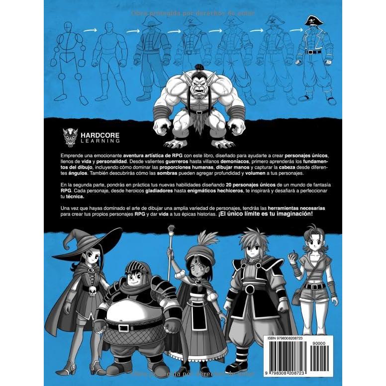 Aprende a Dibujar Personajes RPG: Guía de dibujo paso a paso para crear Héroes, Villanos, Demonios, Magos, Princesas, Guerreros y otras Figuras de Fantasía (Anatomía para artistas) (Spanish Edition)
