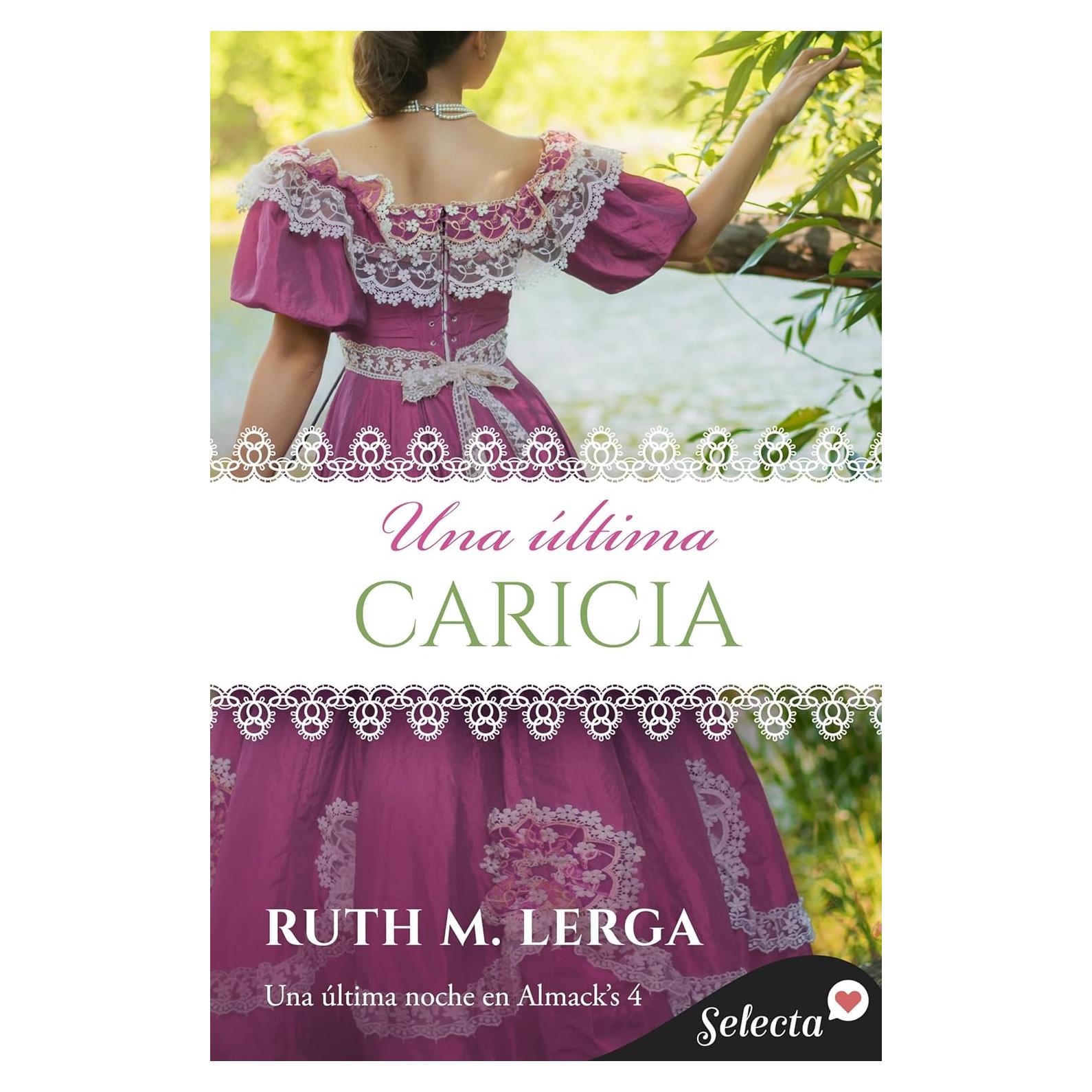 Una última caricia (Una última noche en Almack's 4) (Spanish Edition)