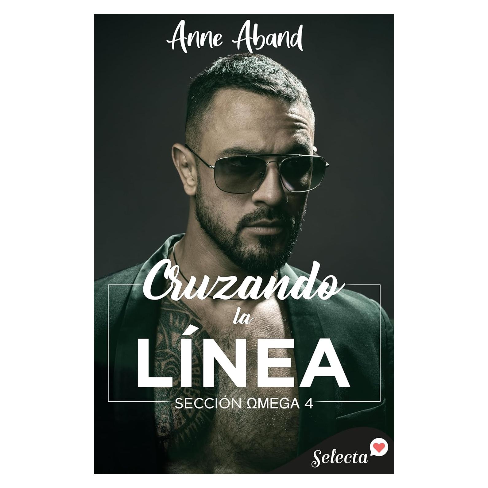 Cruzando la línea (Sección Omega 4) (Spanish Edition)