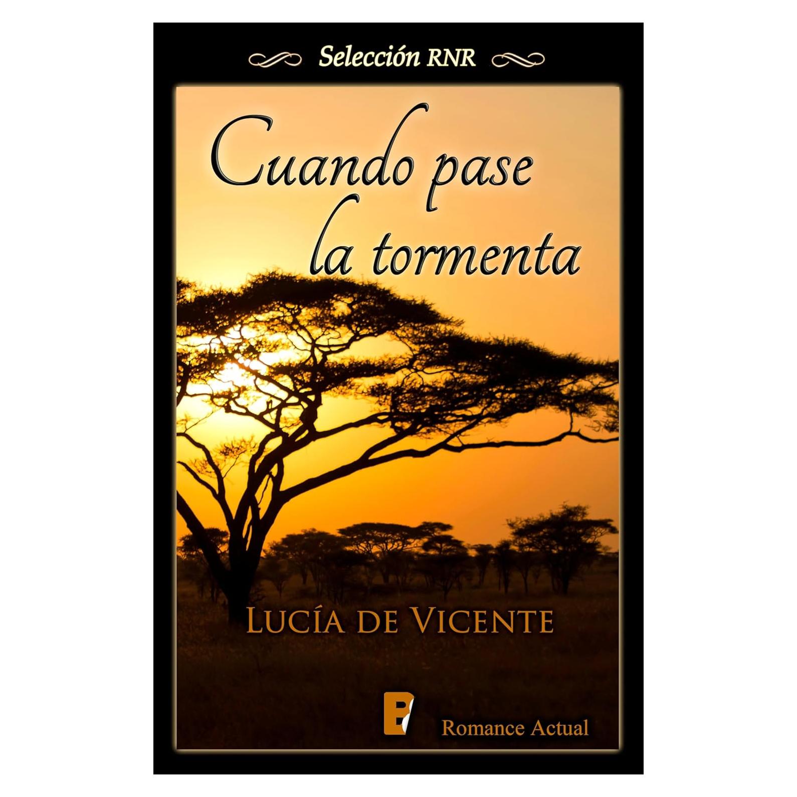 Cuando Pase la Tormenta - Novela de Amor y Espionaje