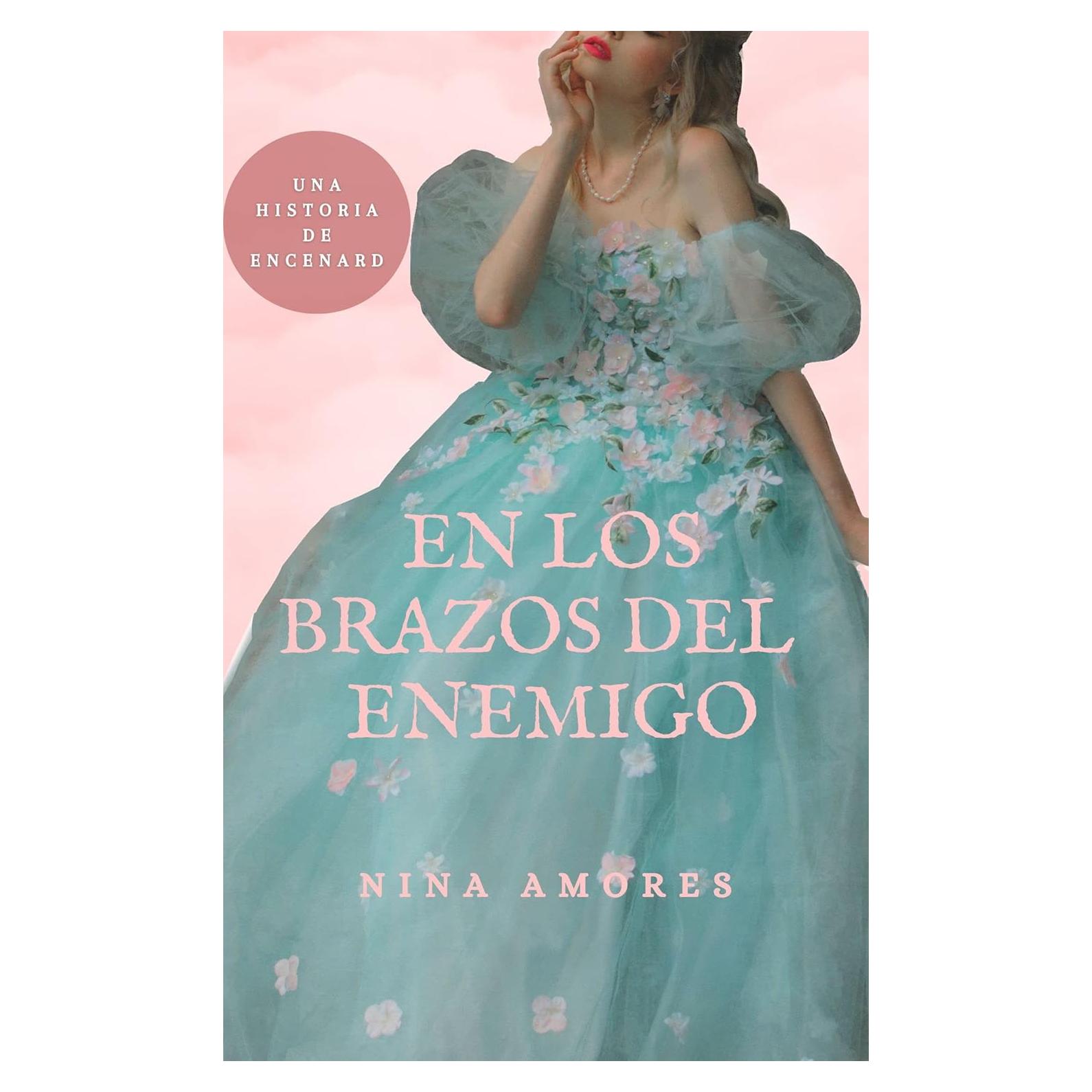 En los brazos del enemigo (Spanish Edition)