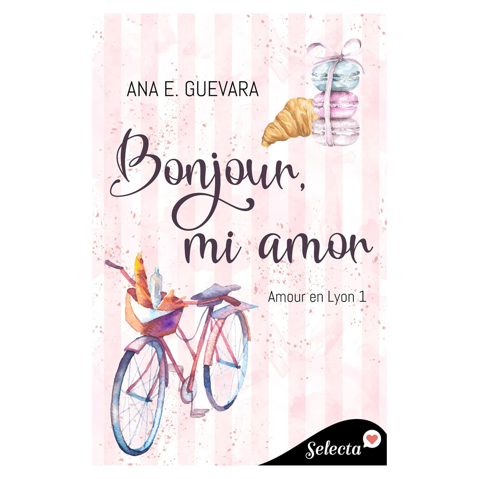 Bonjour, mi amor (Amour en Lyon 1) (Spanish Edition)