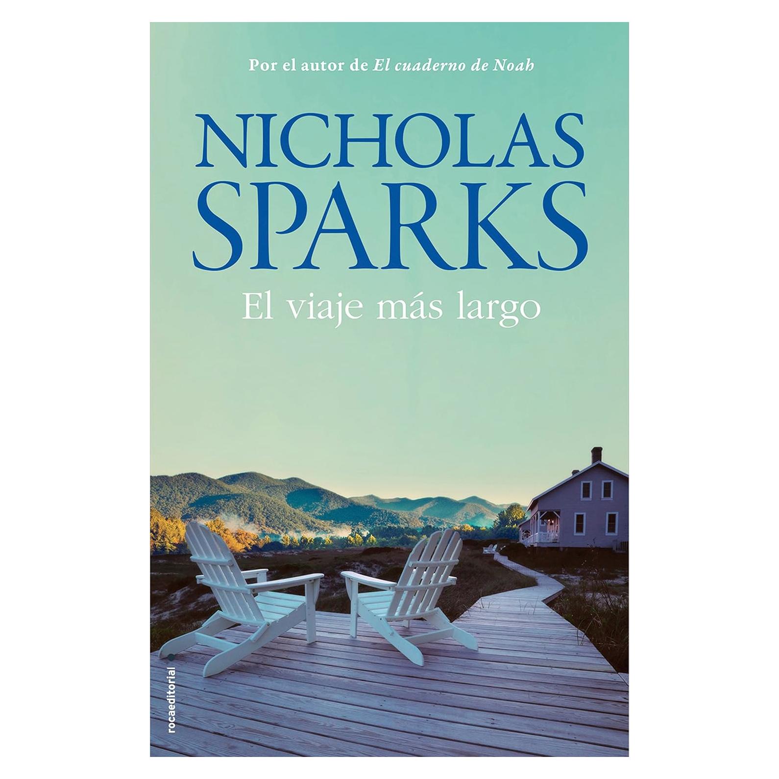 El viaje más largo - Nicholas Sparks - Novela romántica