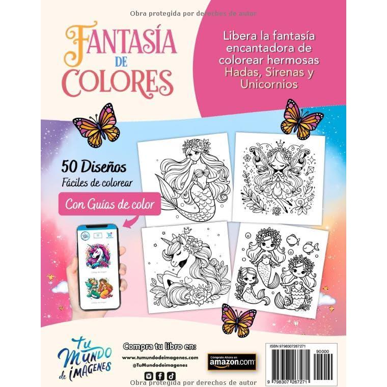 Fantasía de Colores, Libro para colorear de Hadas, Sirenas y Unicornios: Libro de colorear con Guias de Color, Libro de colorear para niñas (Spanish Edition)