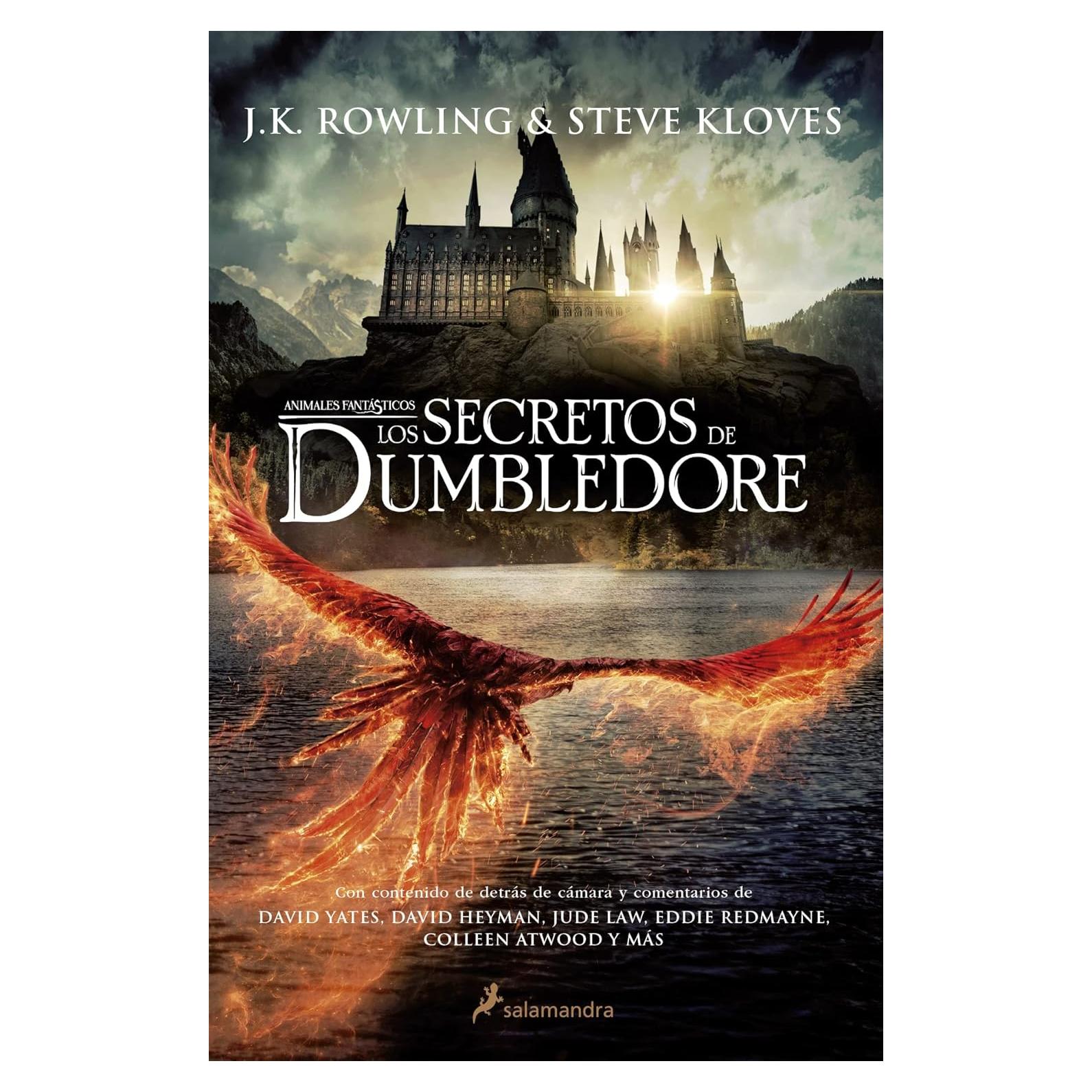 Los secretos de Dumbledore / Fantastic Beasts: The Secrets of Dumbledore -The Complete Screenplay (Animales Fantasticos / Fantastic Beasts) (Spanish Edition)