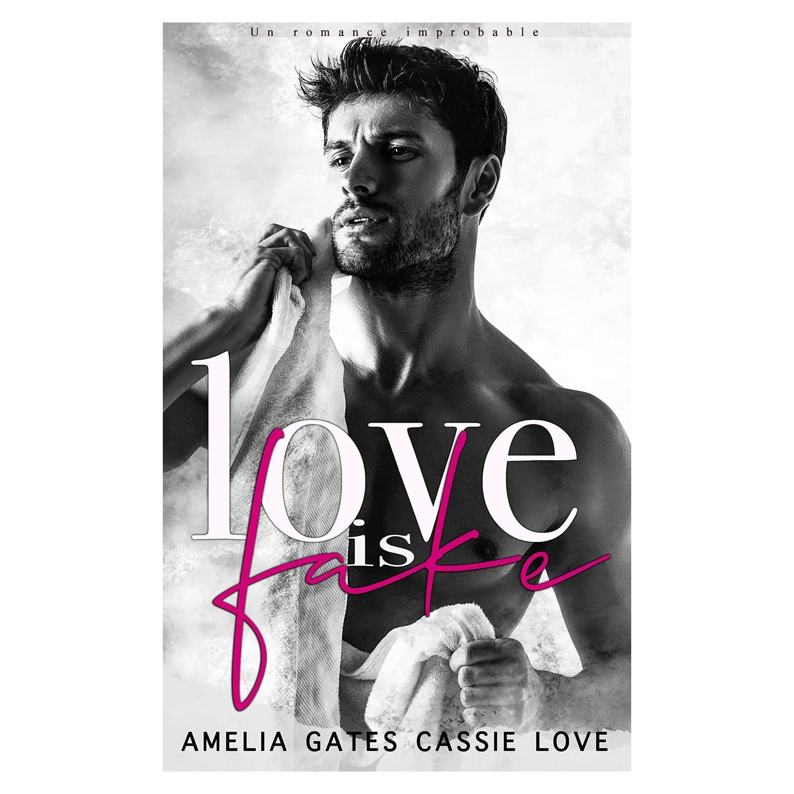 Love is Fake: Un romance improbable (Spanish Edition)