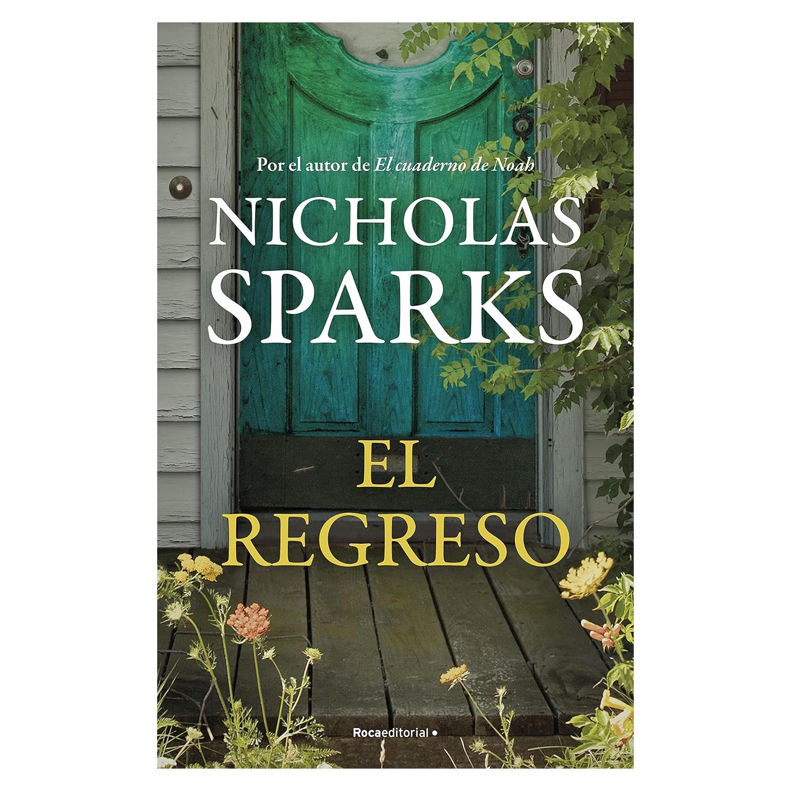El regreso - Nicholas Sparks - Novela en español
