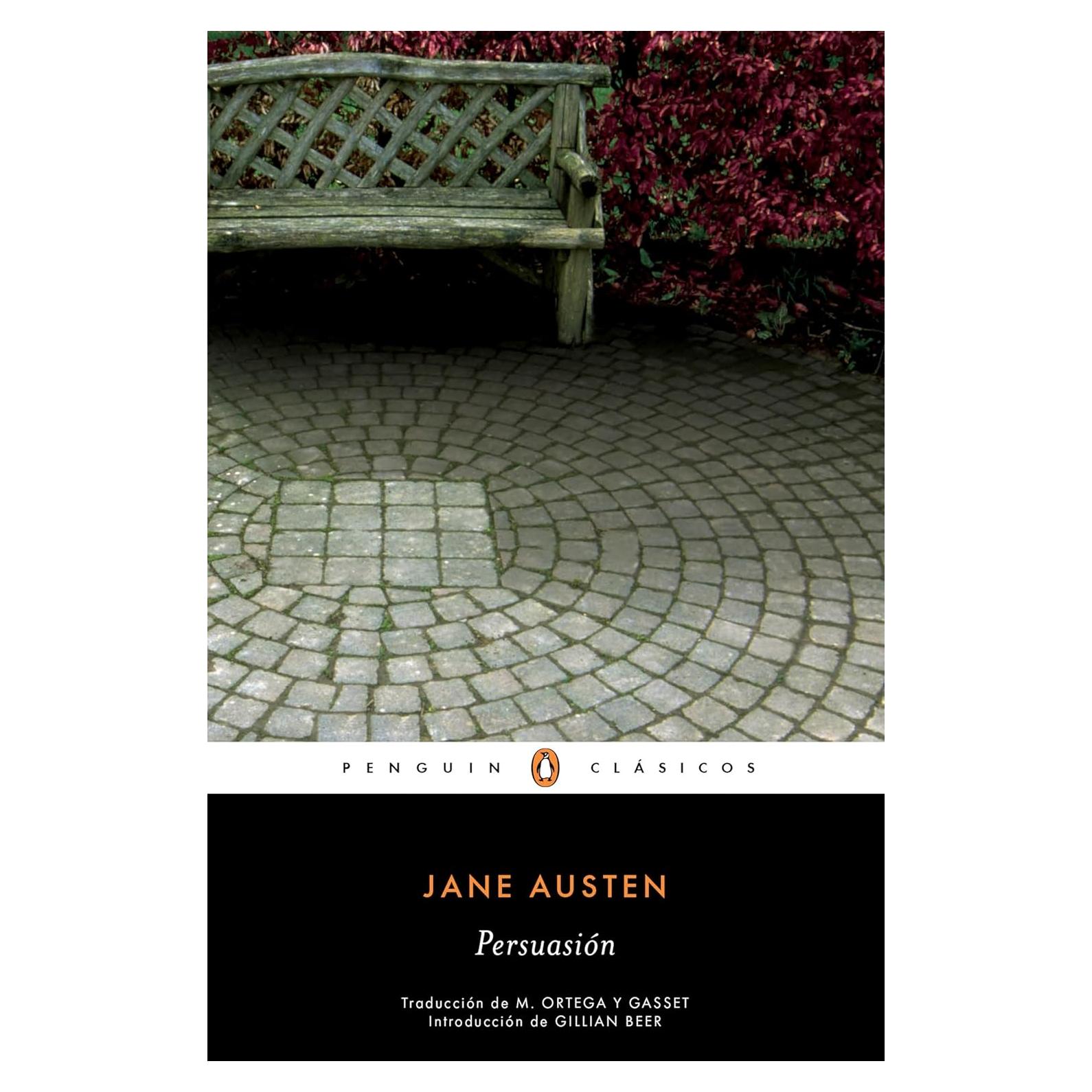 Persuasión (Los mejores clásicos): con introducción de una catedrática de la Universidad de Cambridge (Spanish Edition)