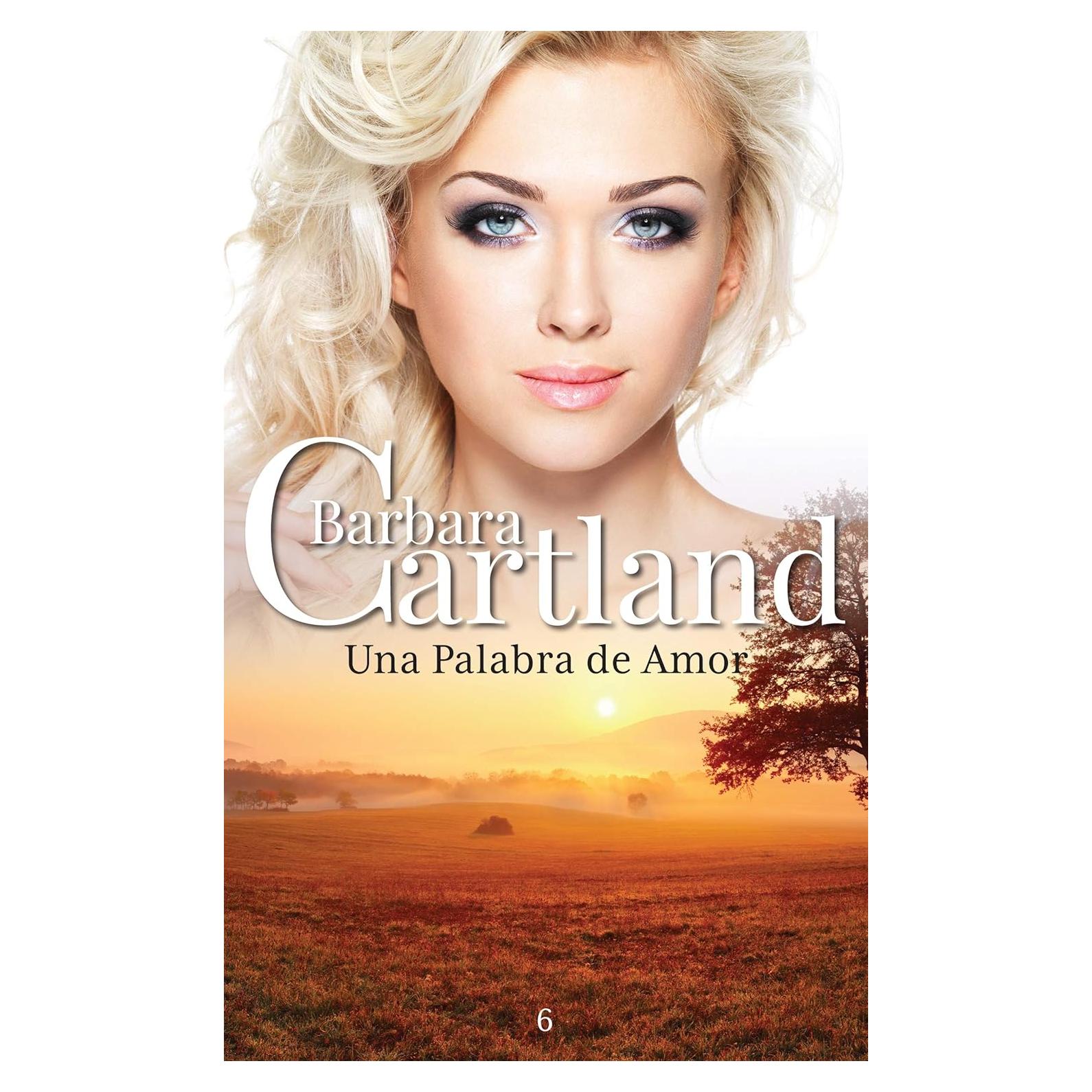 Una Palabra de Amor - Barbara Cartland - Novela Romántica