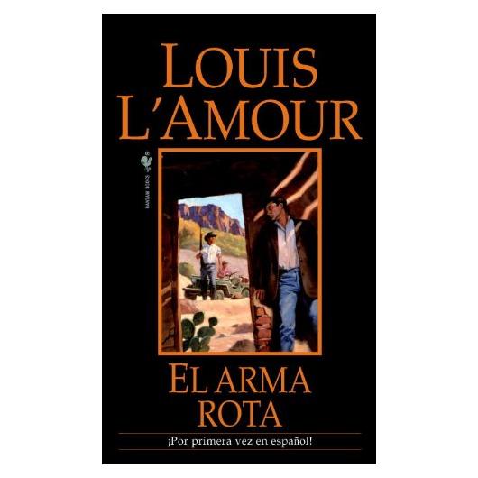 El arma rota: Novela en español - Bantam - 165 páginas