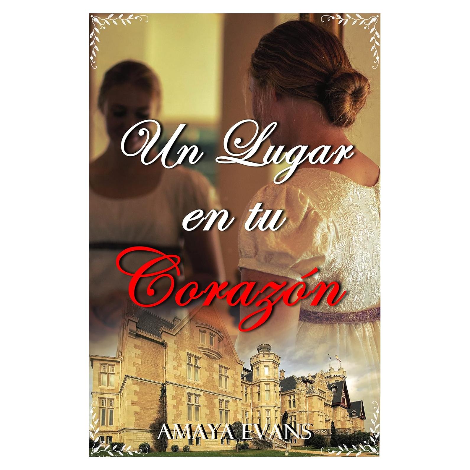 Un Lugar En Tu Corazón - Edición en Español - 108 Páginas