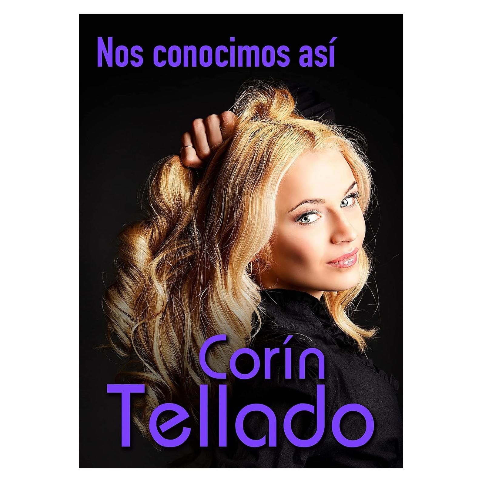 Nos conocimos así (Corín Tellado) (Spanish Edition)