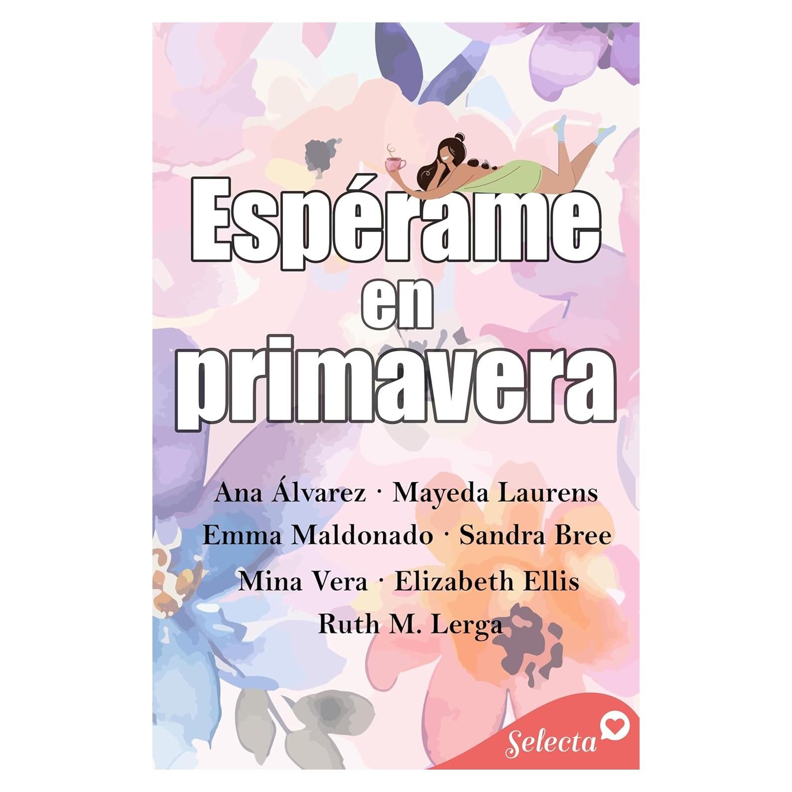 Espérame en primavera (Spanish Edition)