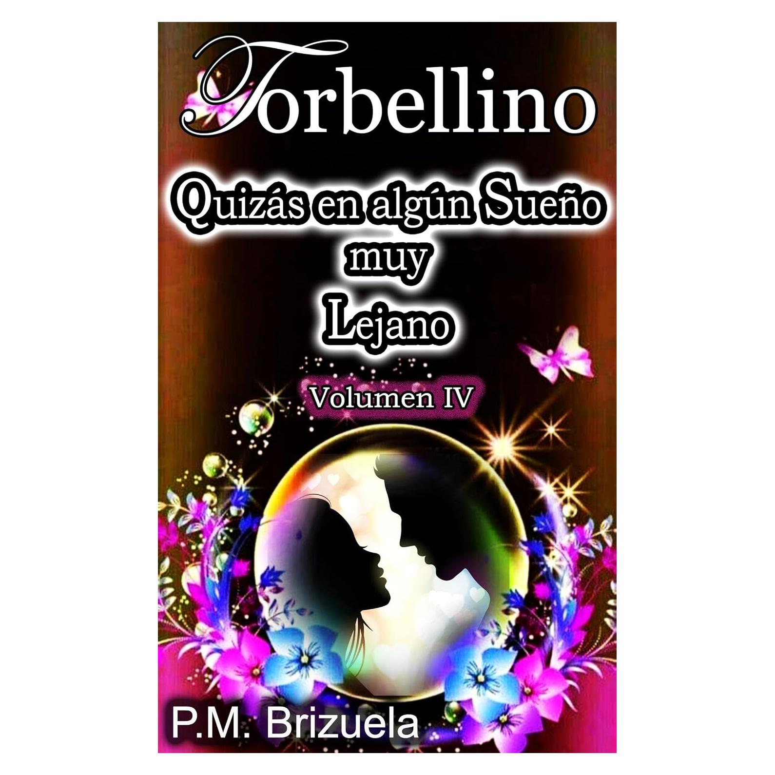 Torbellino: Quizás en Sueño Lejano - P.M. Brizuela