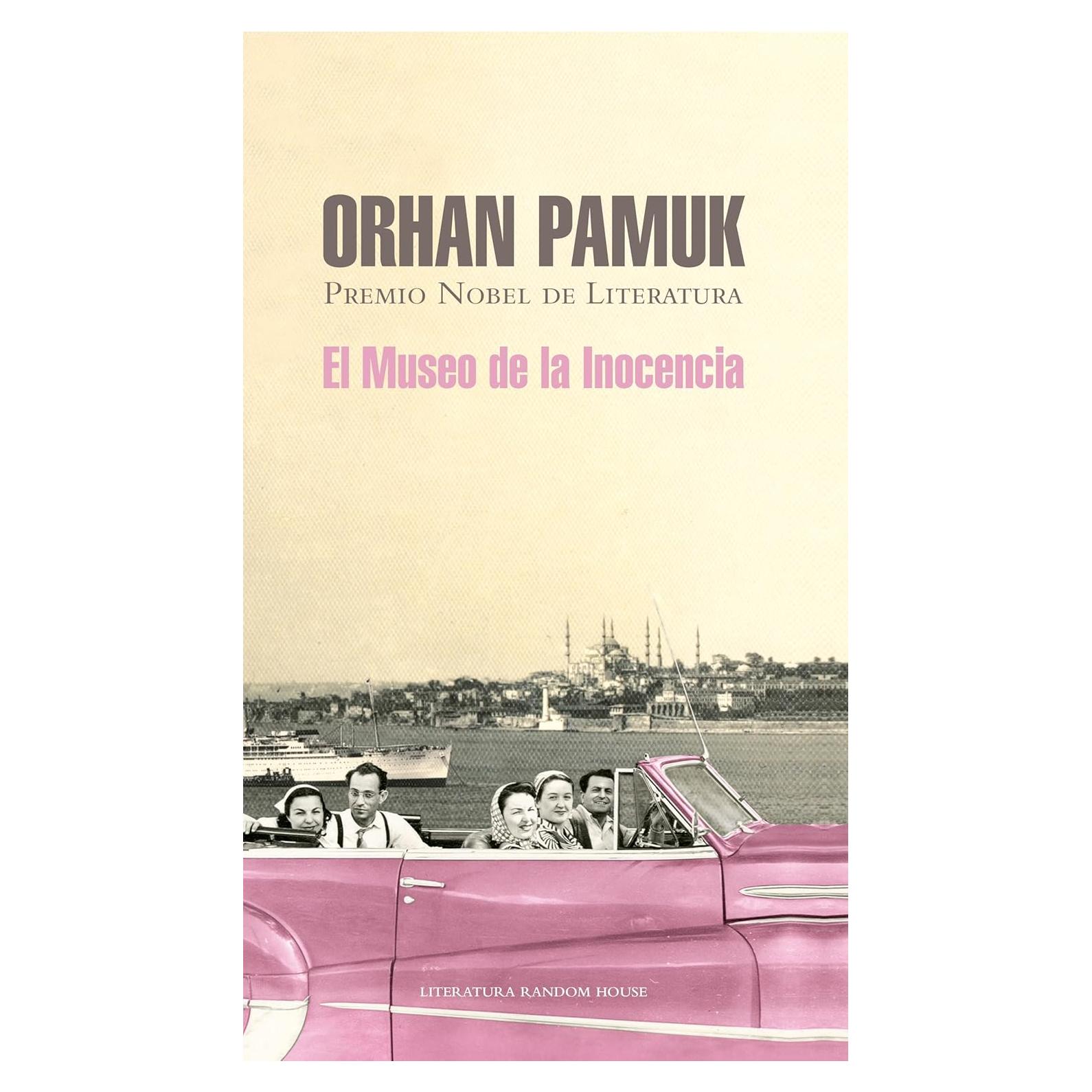 El Museo de la Inocencia - Orhan Pamuk - Novela Amor