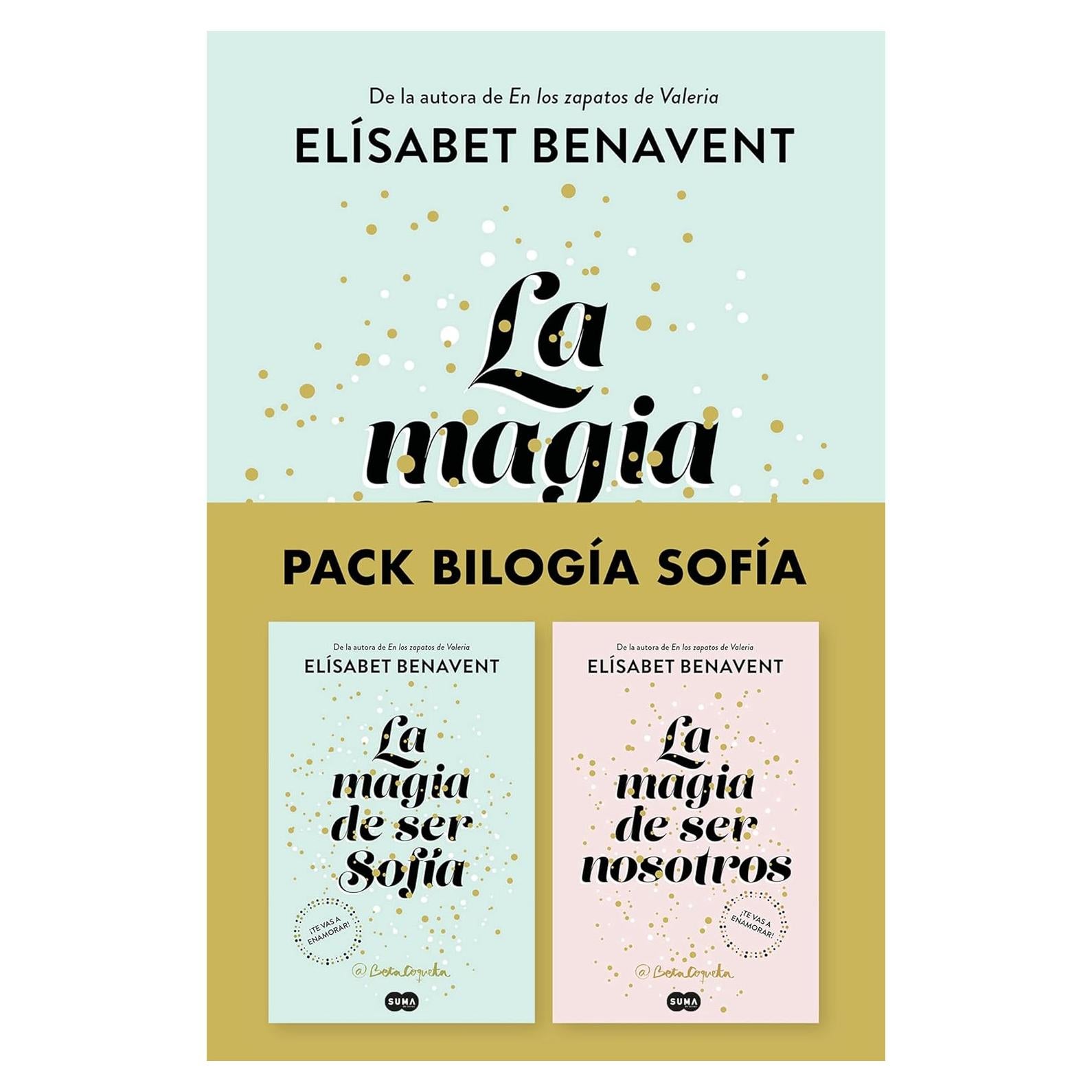 Pack Bilogía Sofía (contiene: La magia de ser Sofía | La magia de ser nosotros) (Spanish Edition)