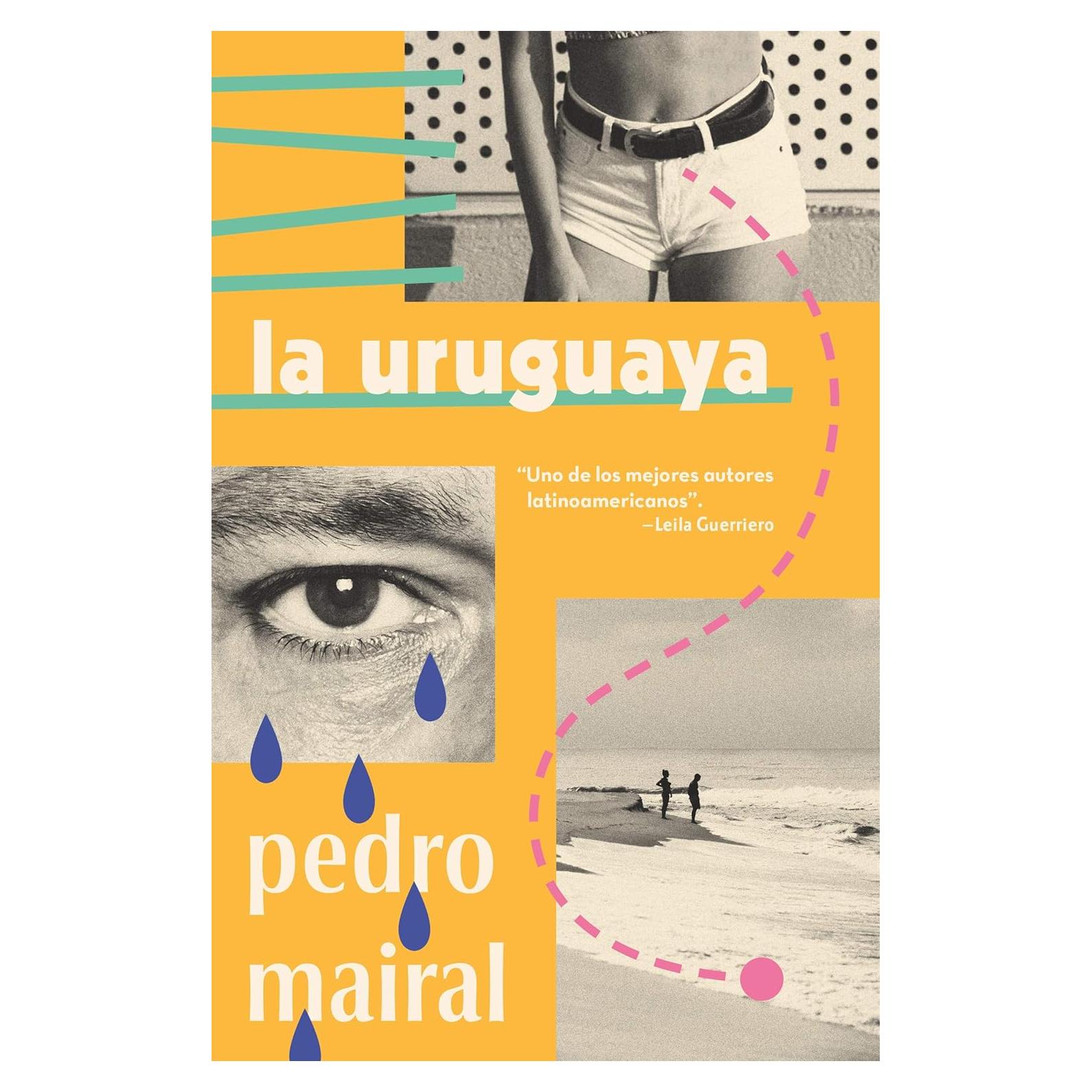 La uruguaya (Spanish Edition)
