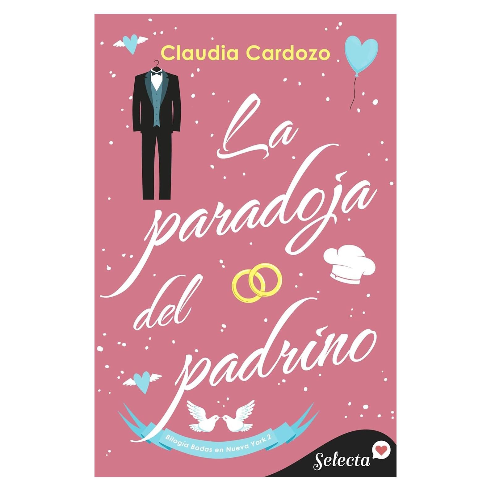 La paradoja del padrino (Bodas en Nueva York 2) (Spanish Edition)