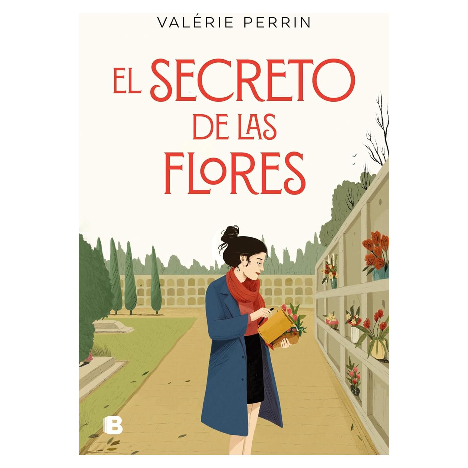 El secreto de las flores - Ediciones B - Novela en español