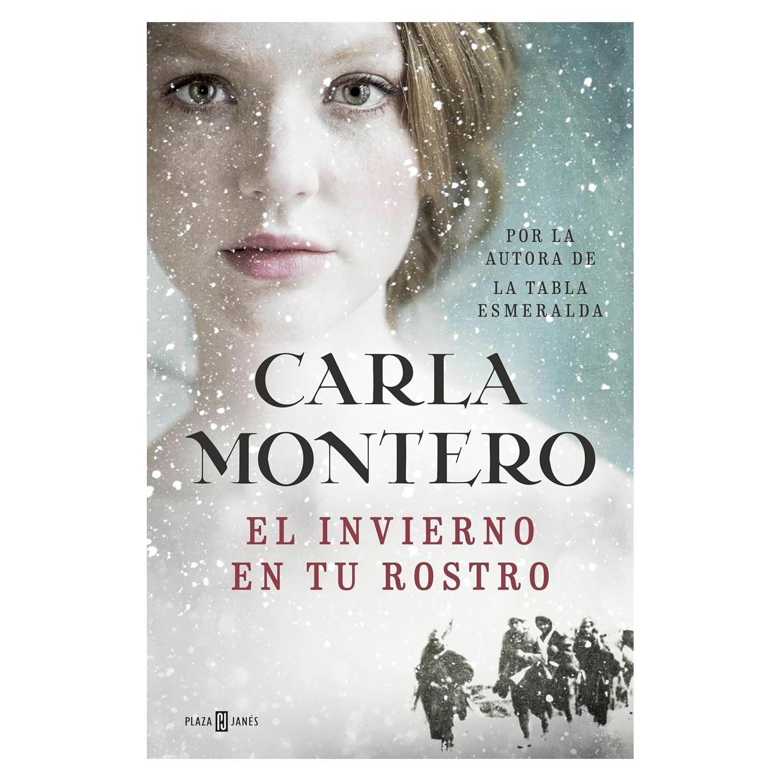 El invierno en tu rostro - Plaza & Janés - Novela histórica