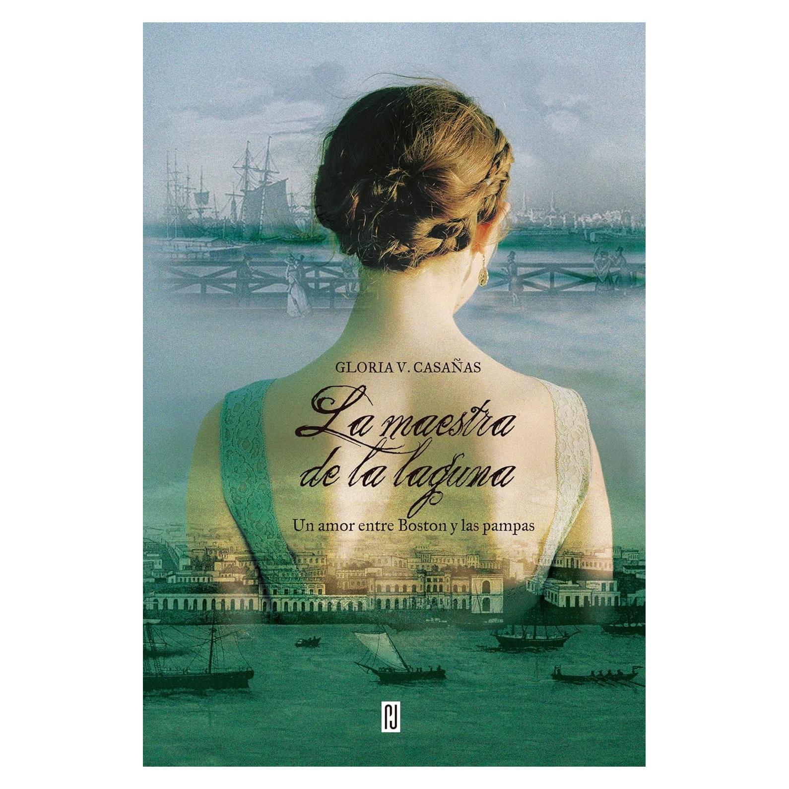 La maestra de la laguna - Elizabeth O'Connor - Novela romántica