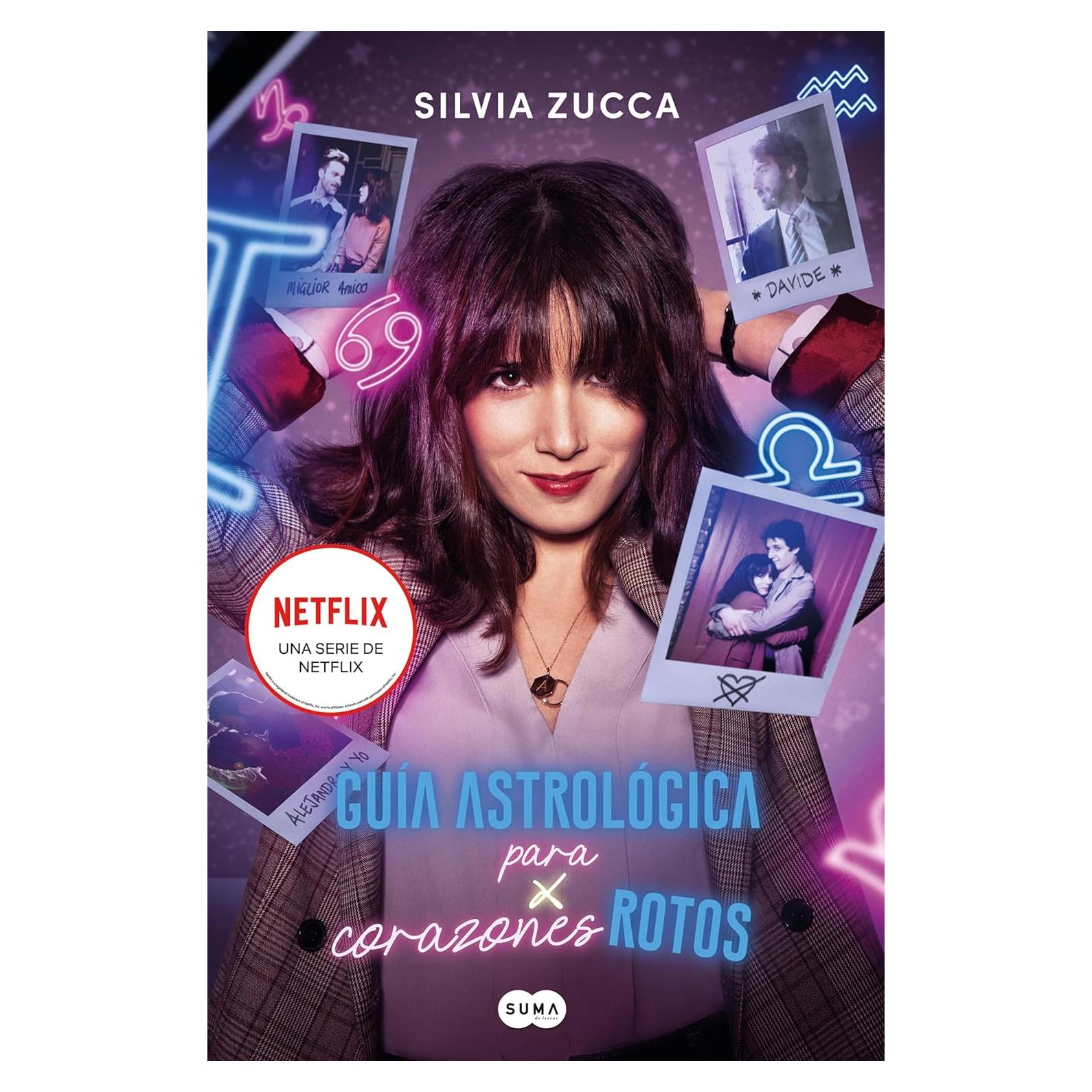 Guía Astrológica para Corazones Rotos - Suma - 521 Páginas