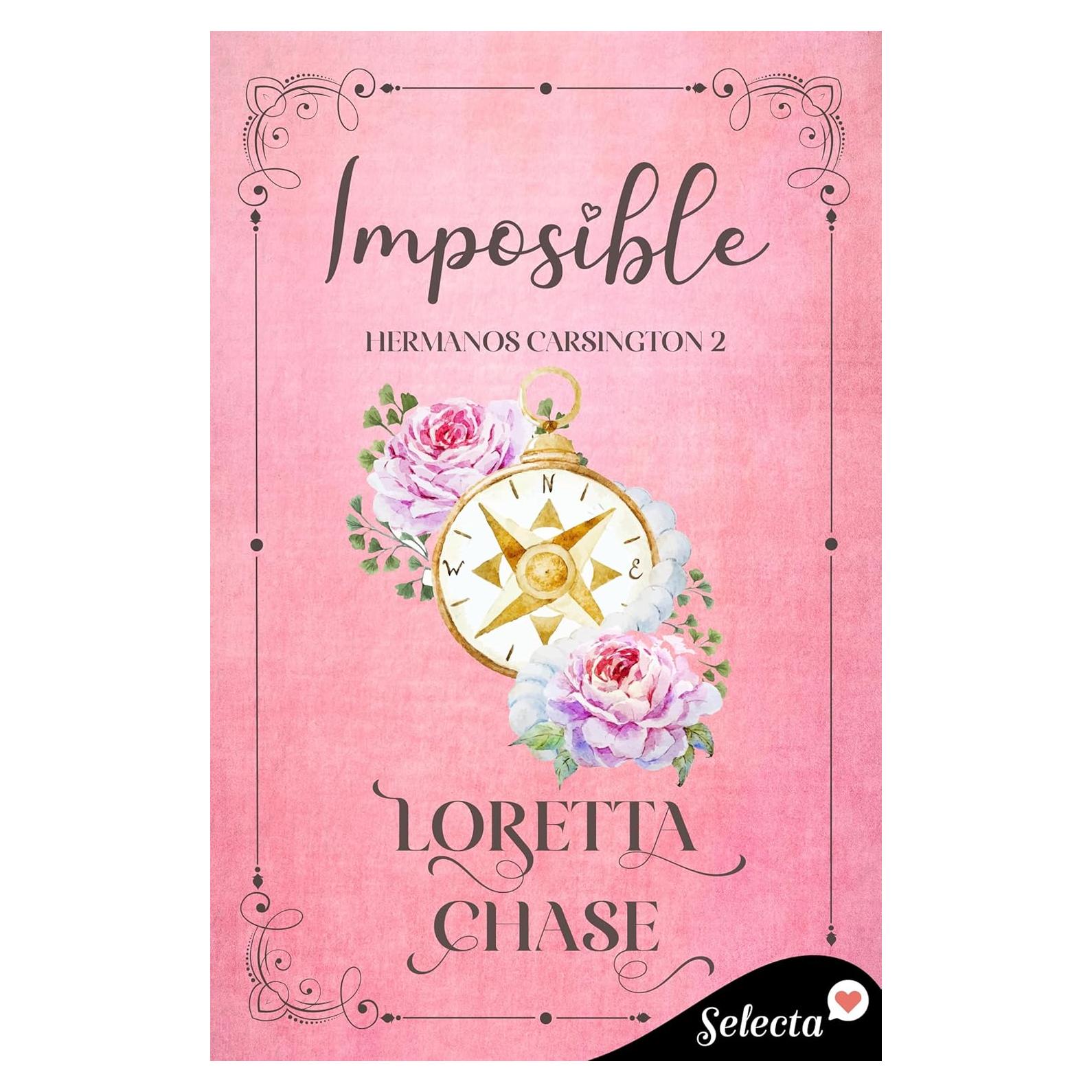 Imposible - Hermanos Carsington 2 - Novela Romántica