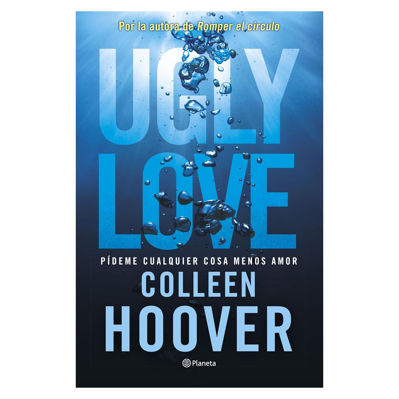 Ugly Love - Colleen Hoover - Novela Romántica 350 Páginas