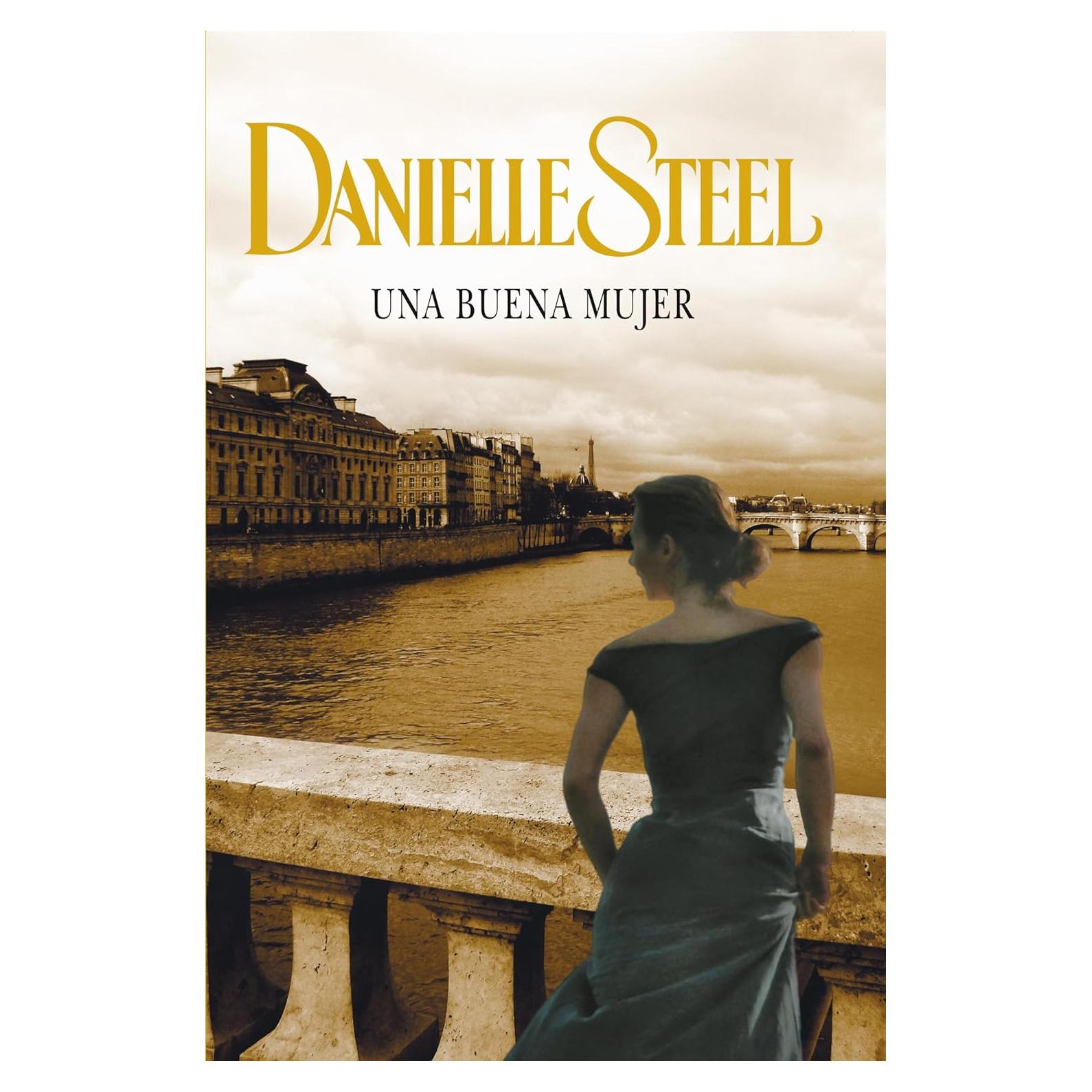Una buena mujer - Danielle Steel - Edición en español